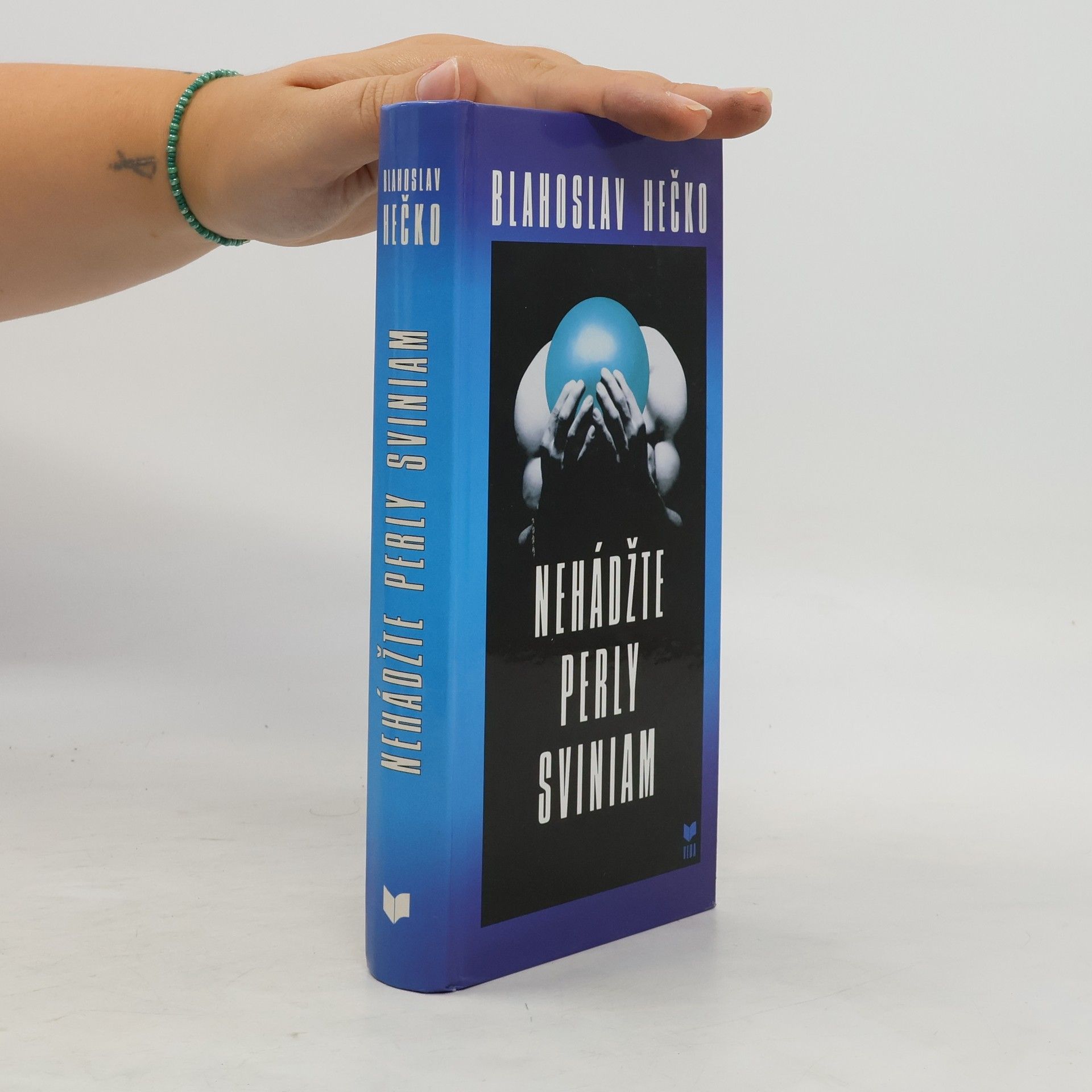 Blahoslav Hečko Nehádžte perly sviniam