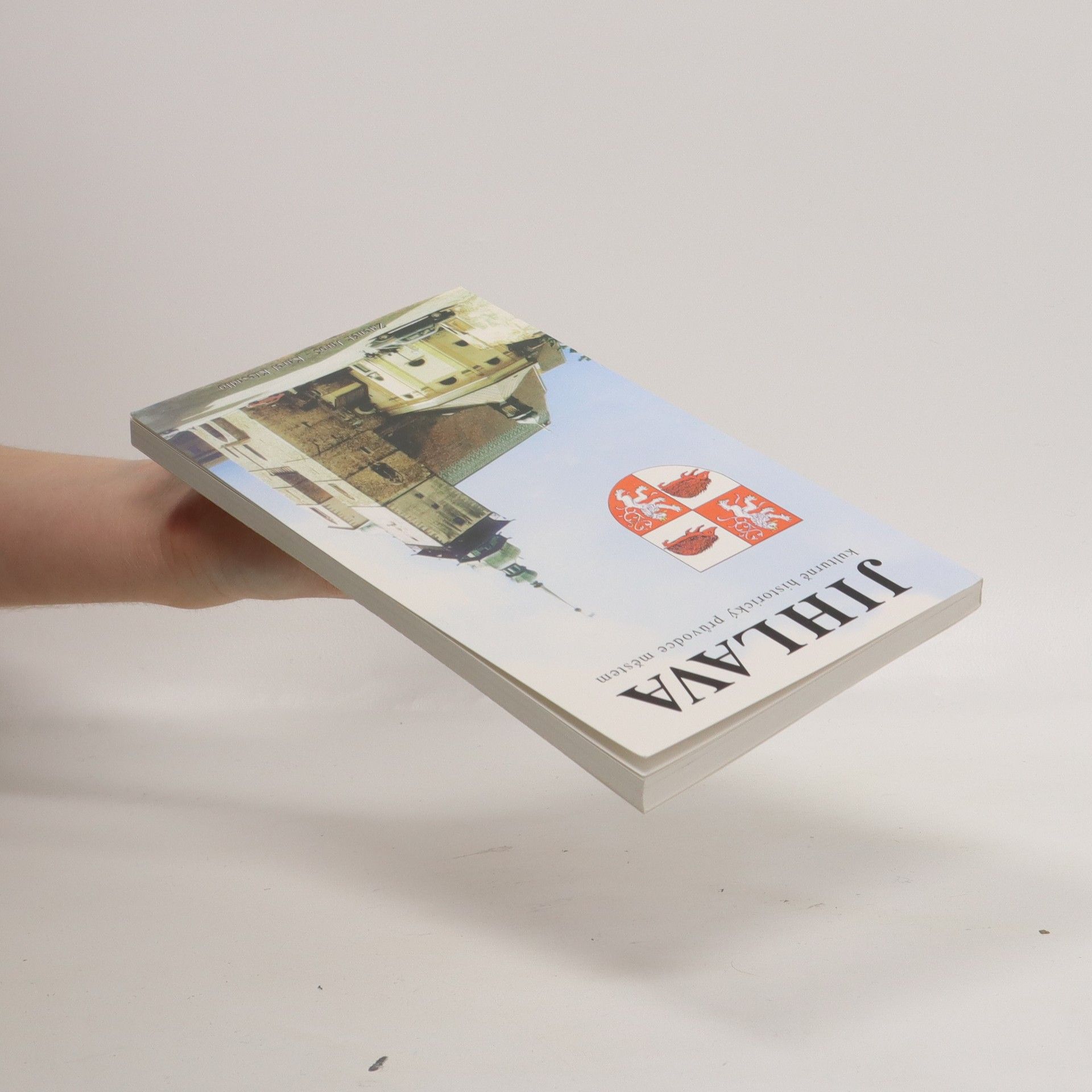 Autorenkollektiv Jihlava. Kulturně historický průvodce městem