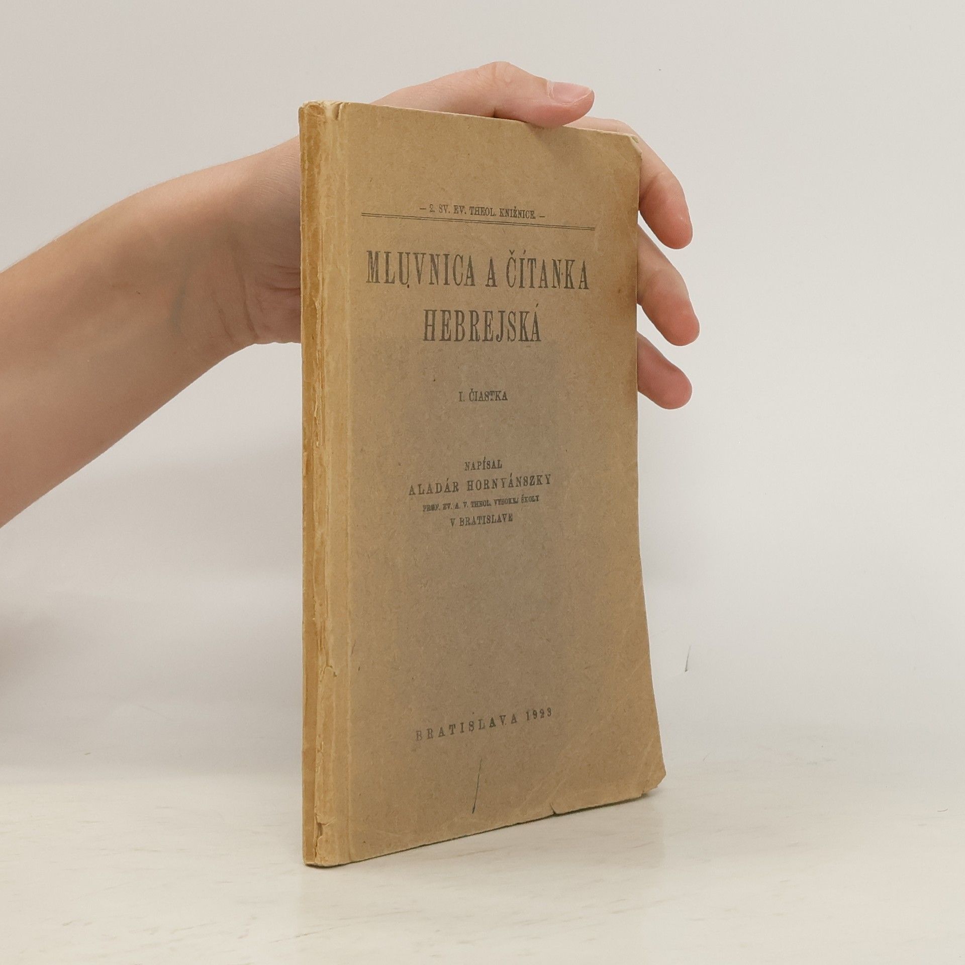 Autorenkollektiv Mluvnica a čítanka Hebrejská I.