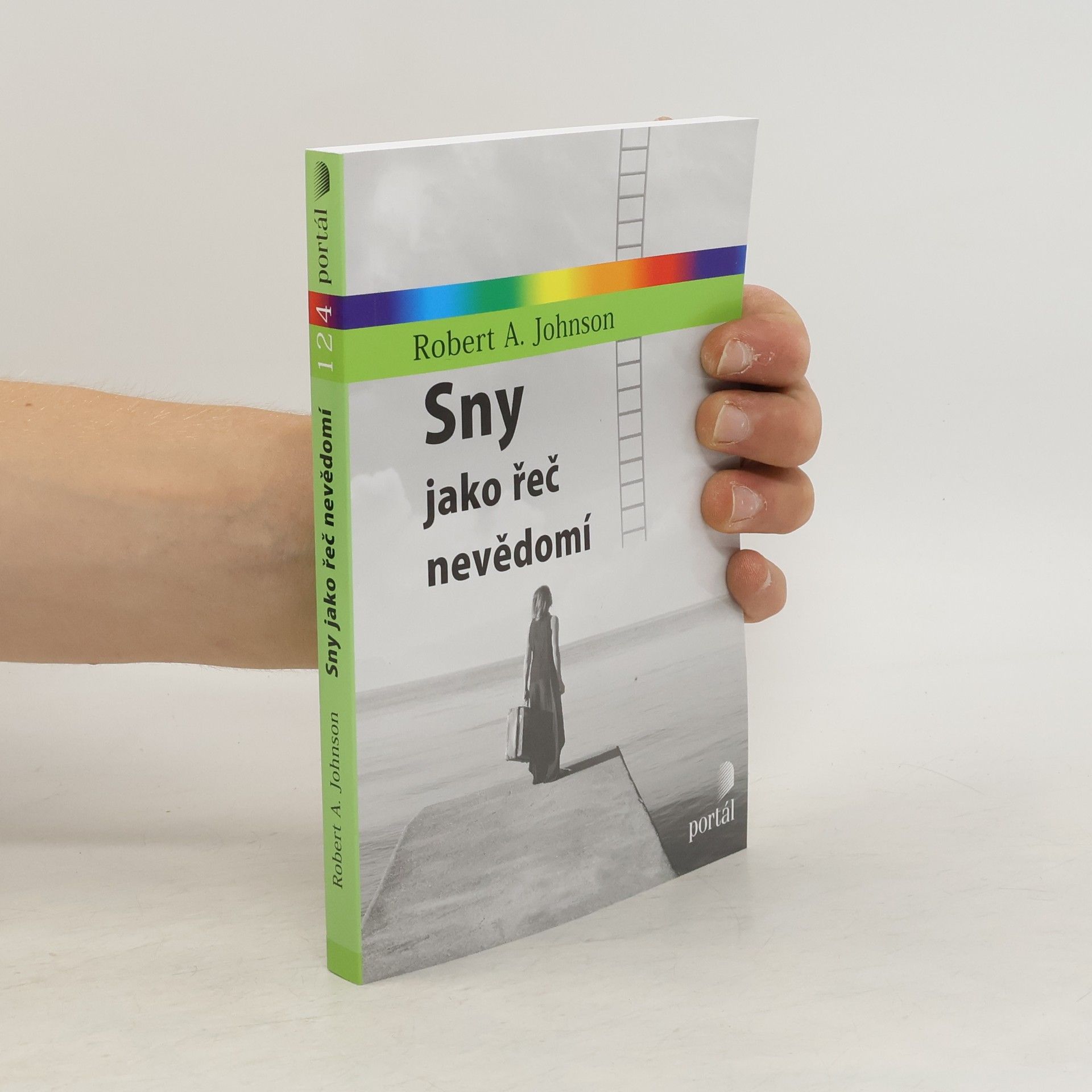 Robert A. Johnson Sny jako řeč nevědomí
