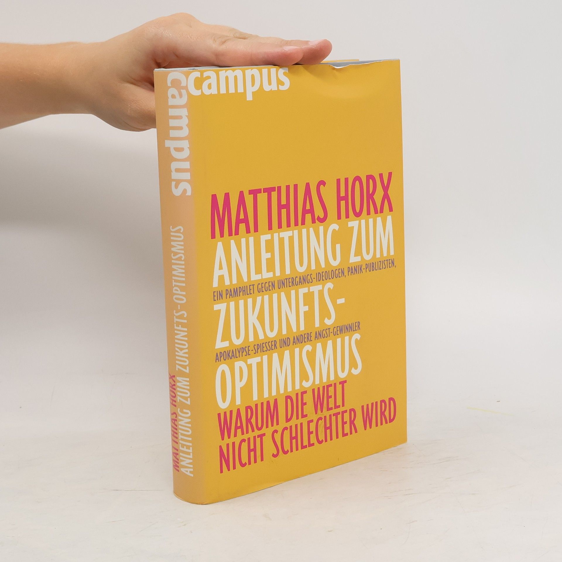 Matthias Horx Anleitung zum Zukunfts-Optimismus