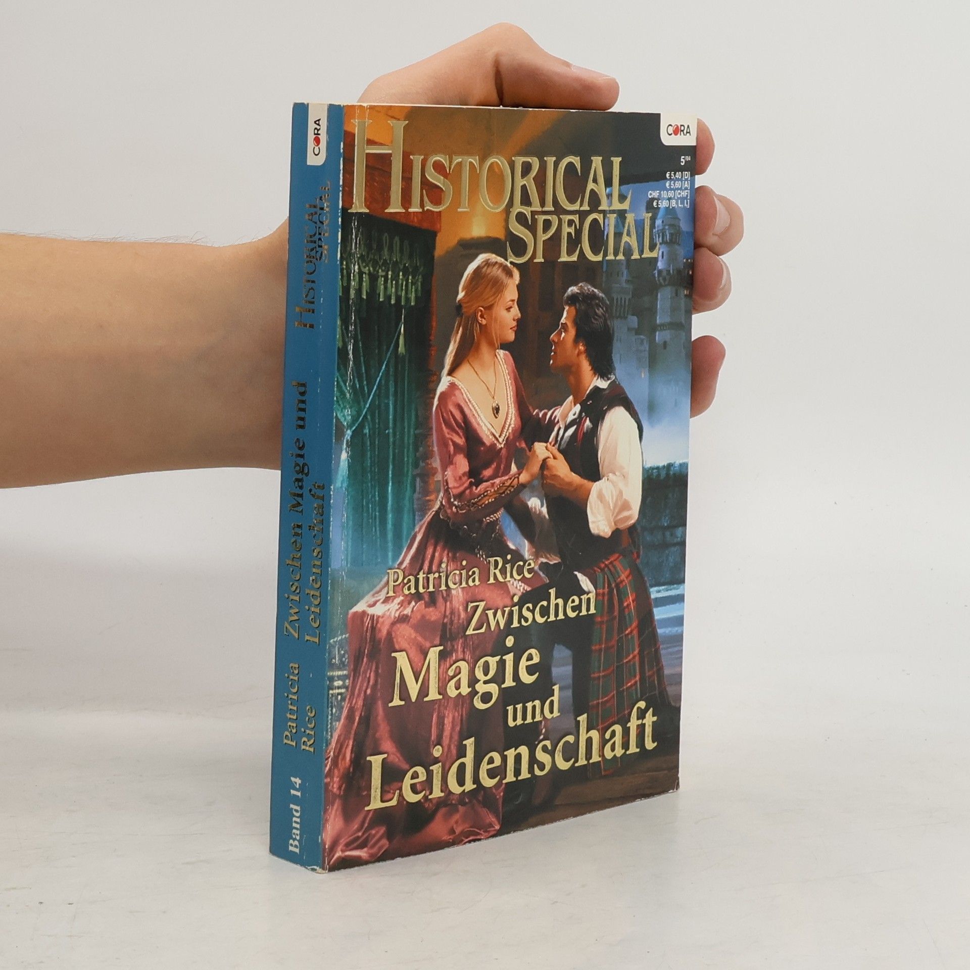 Patricia Rice Historical Special 5/04. Magie und Leidenschaft