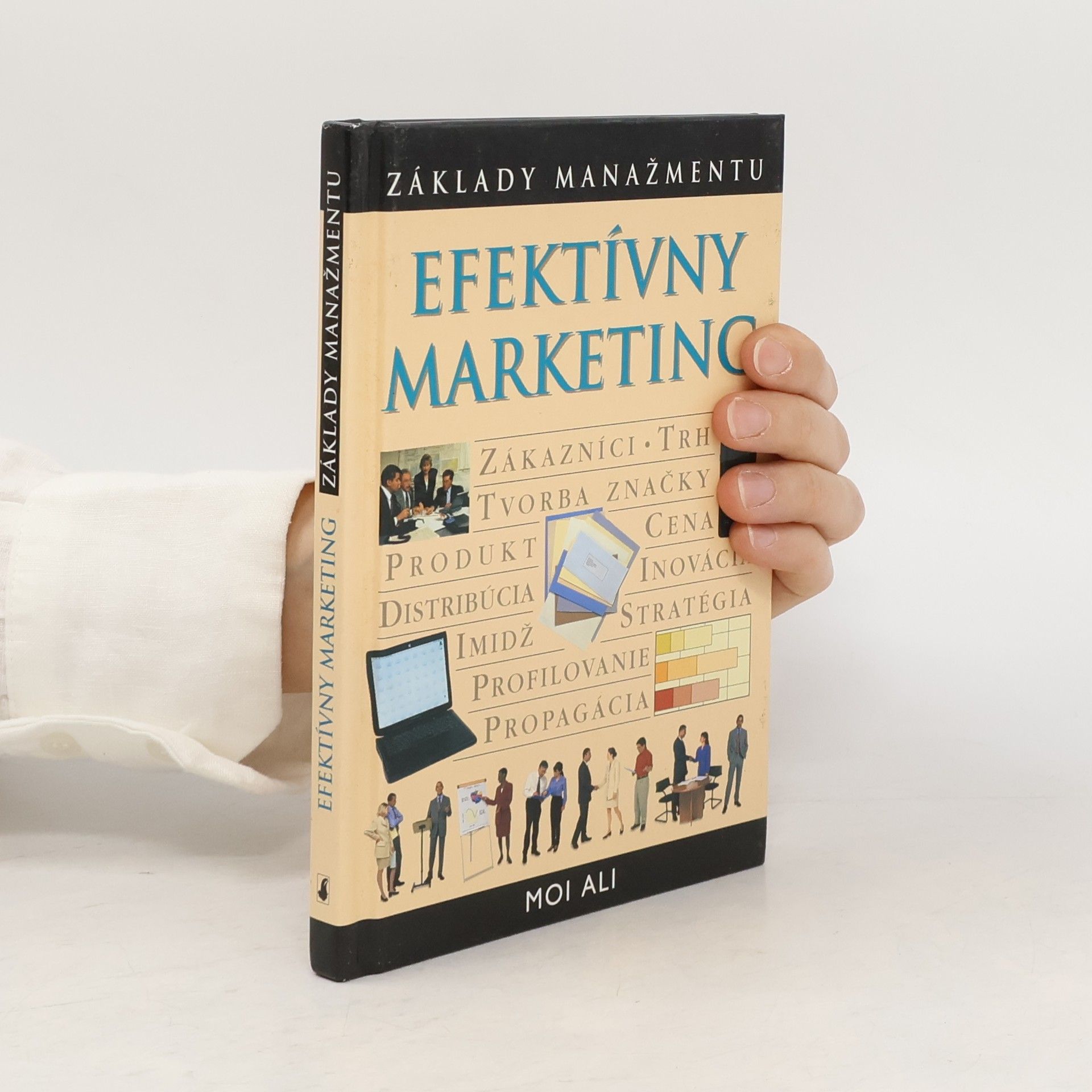 Moi Ali Základy manažmentu. Efektívny marketing