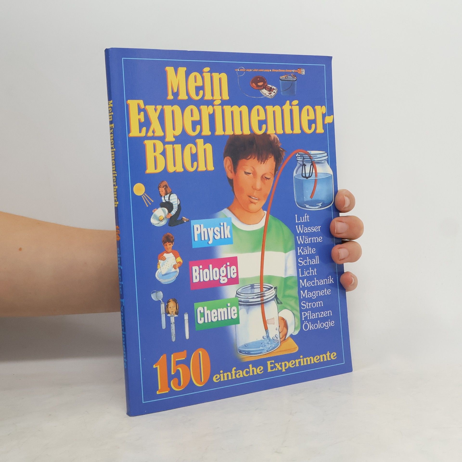 Rainer Köthe Mein Experimentierbuch