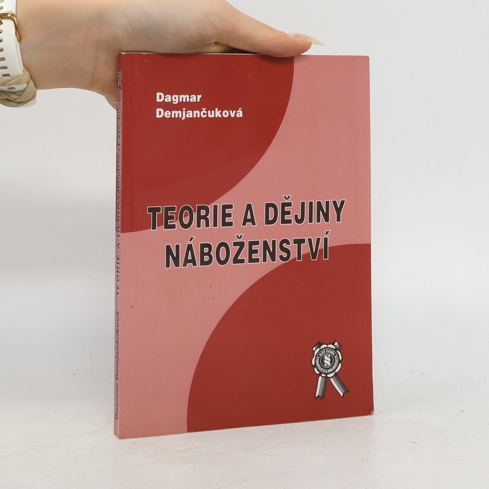 Dagmar Demjančuková Teorie a dějiny náboženství