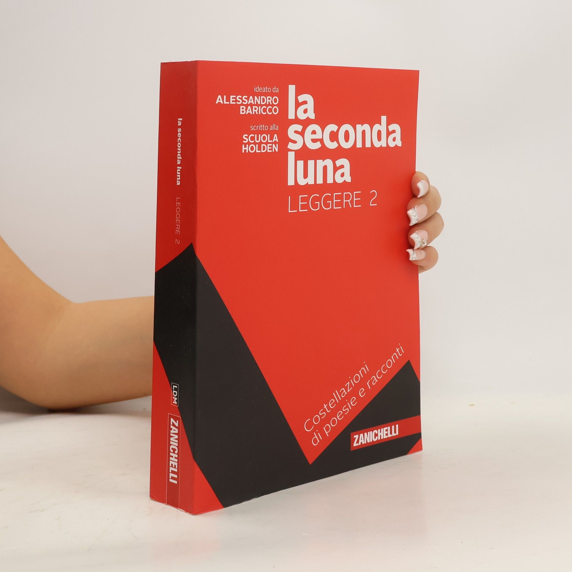 Scuola Holden La seconda luna. Leggere 2