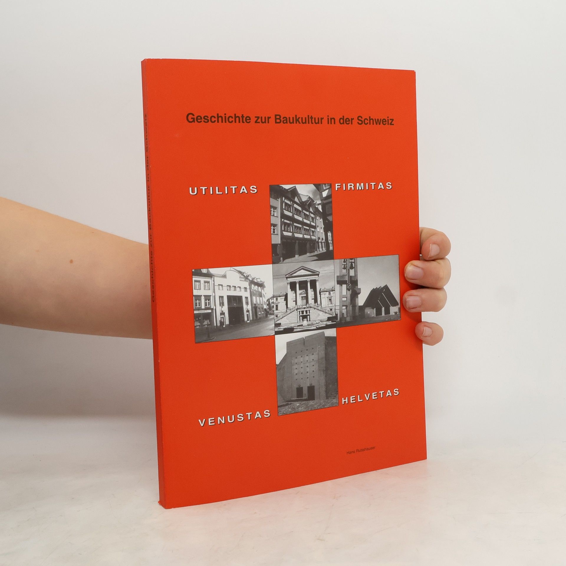 Collectif d'auteurs Geschichte zur Baukultur in der Schweiz