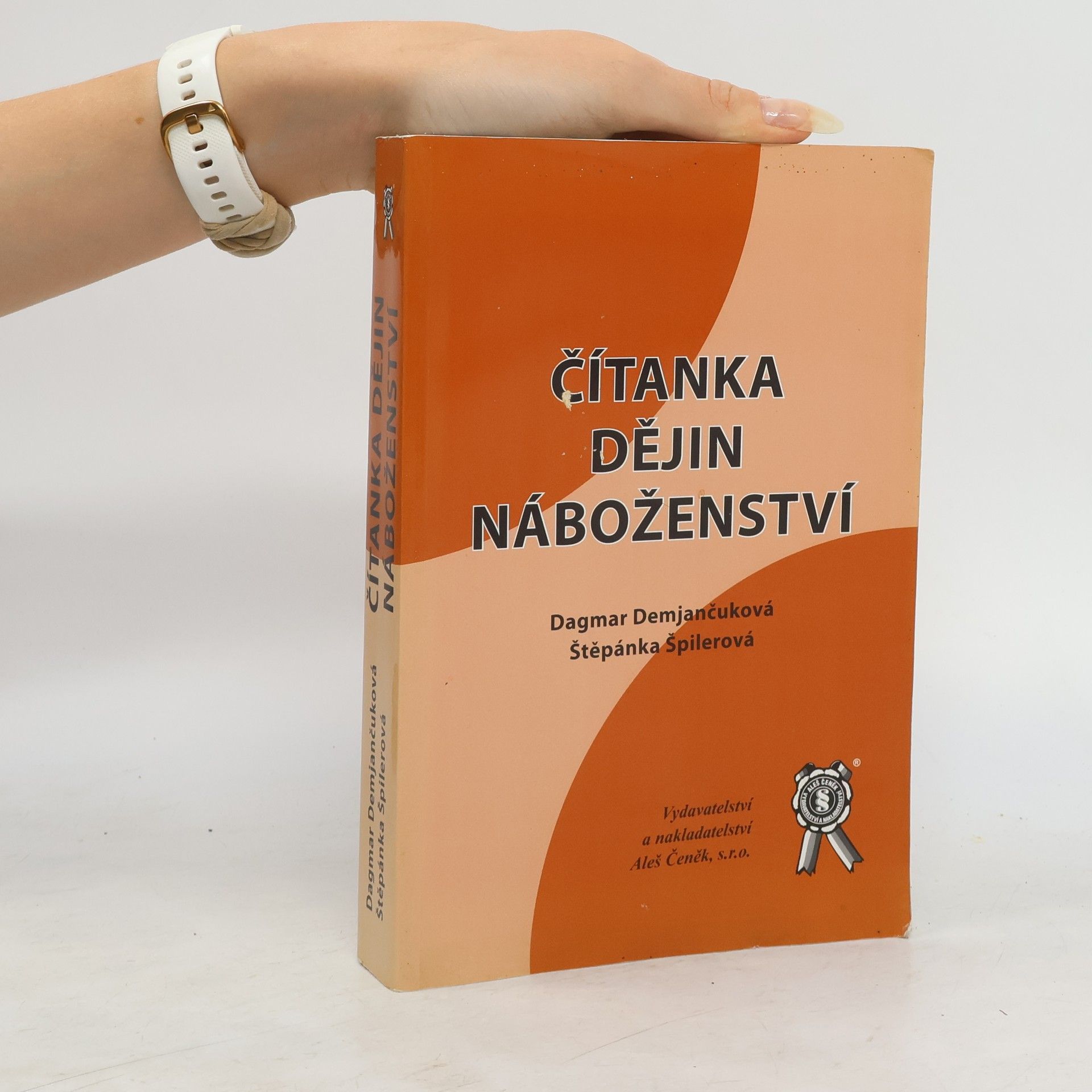 Štěpánka Špilerová Čítanka dějin náboženství