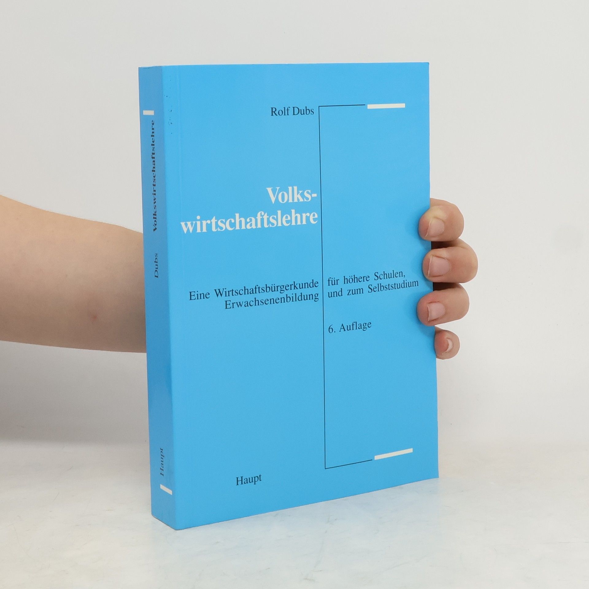Rolf Dubs Volkswirtschaftslehre
