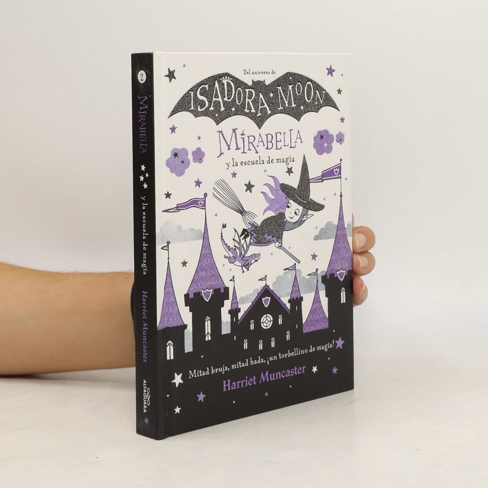 Harriet Muncaster Isadora Moon - 2: Mirabella y la escuela de magia