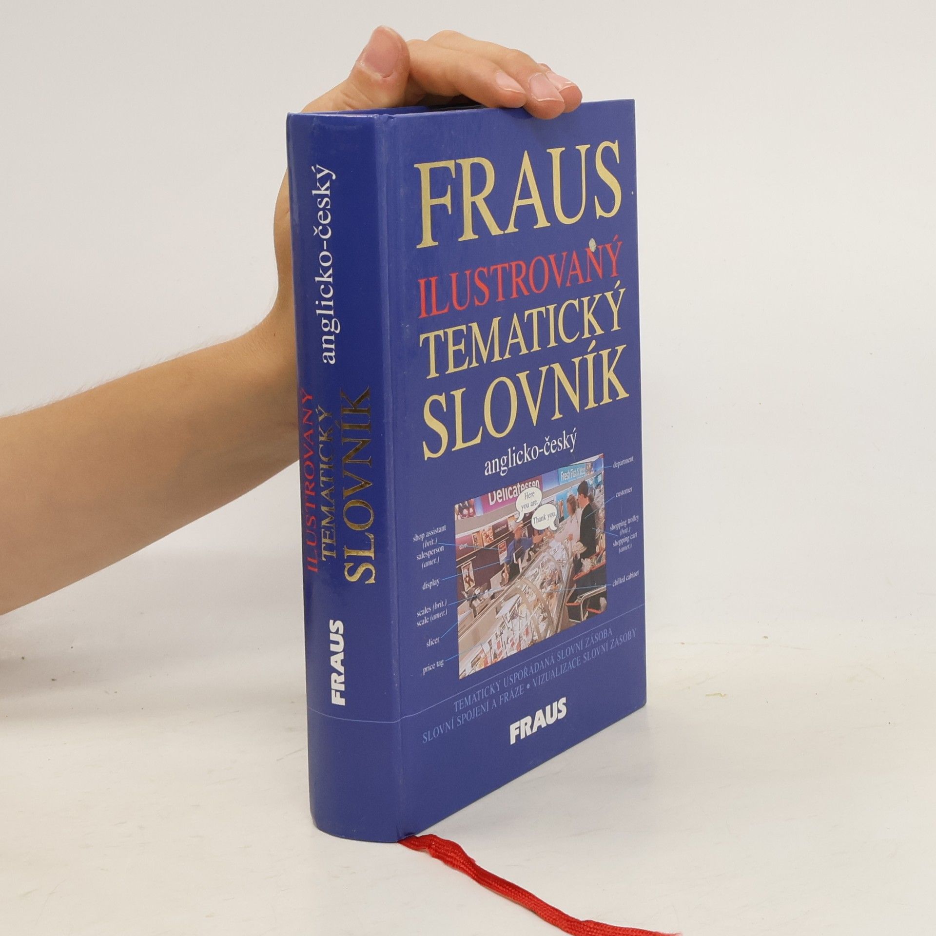 Jiří Fraus Fraus ilustrovaný tematický slovník: Anglicko-český
