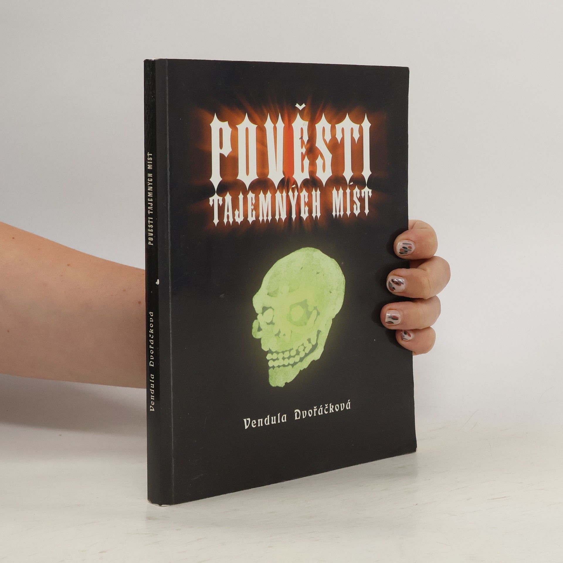 Vendula Dvořáčková Pověsti tajemných míst