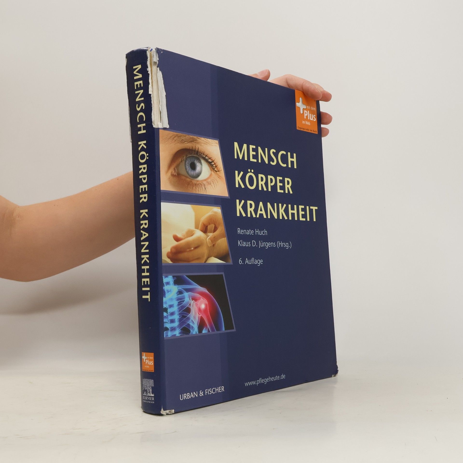 Renate Huch Mensch, Körper, Krankheit