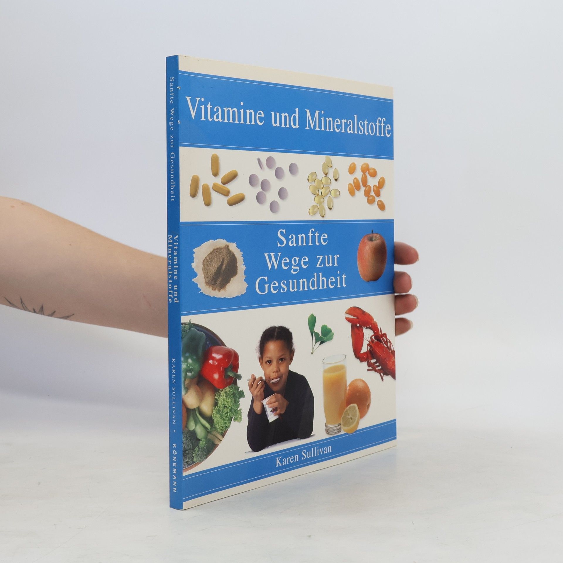 Karen Sullivan Vitamine und Mineralstoffe