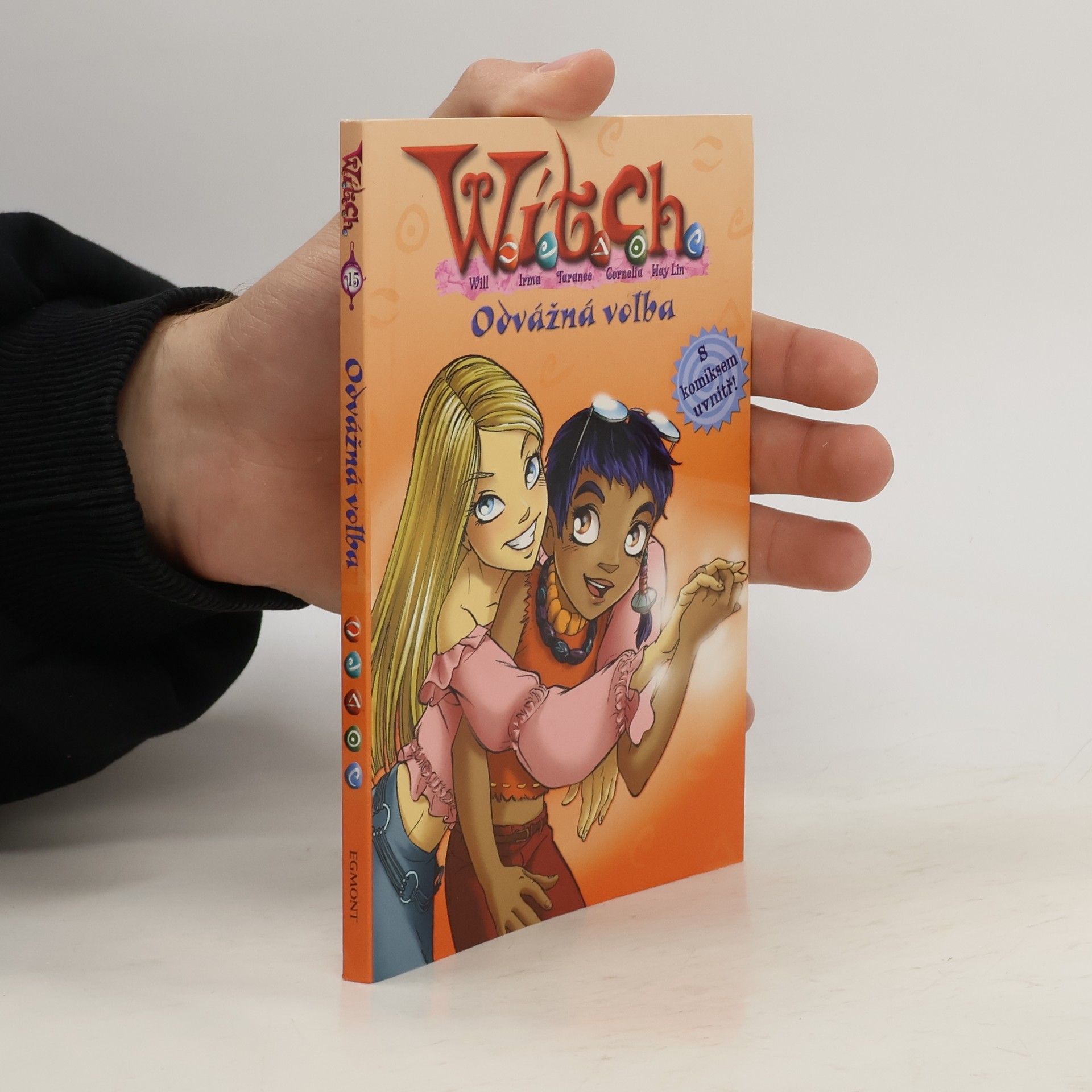 Marie Šimková W.I.T.C.H. Odvážná volba
