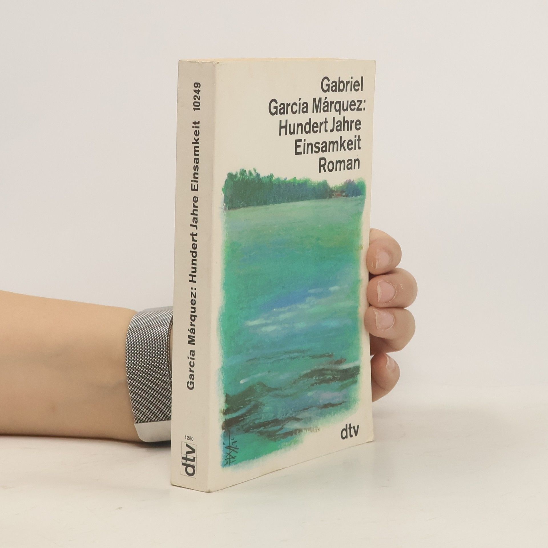 Gabriel García Márquez Hundert Jahre Einsamkeit