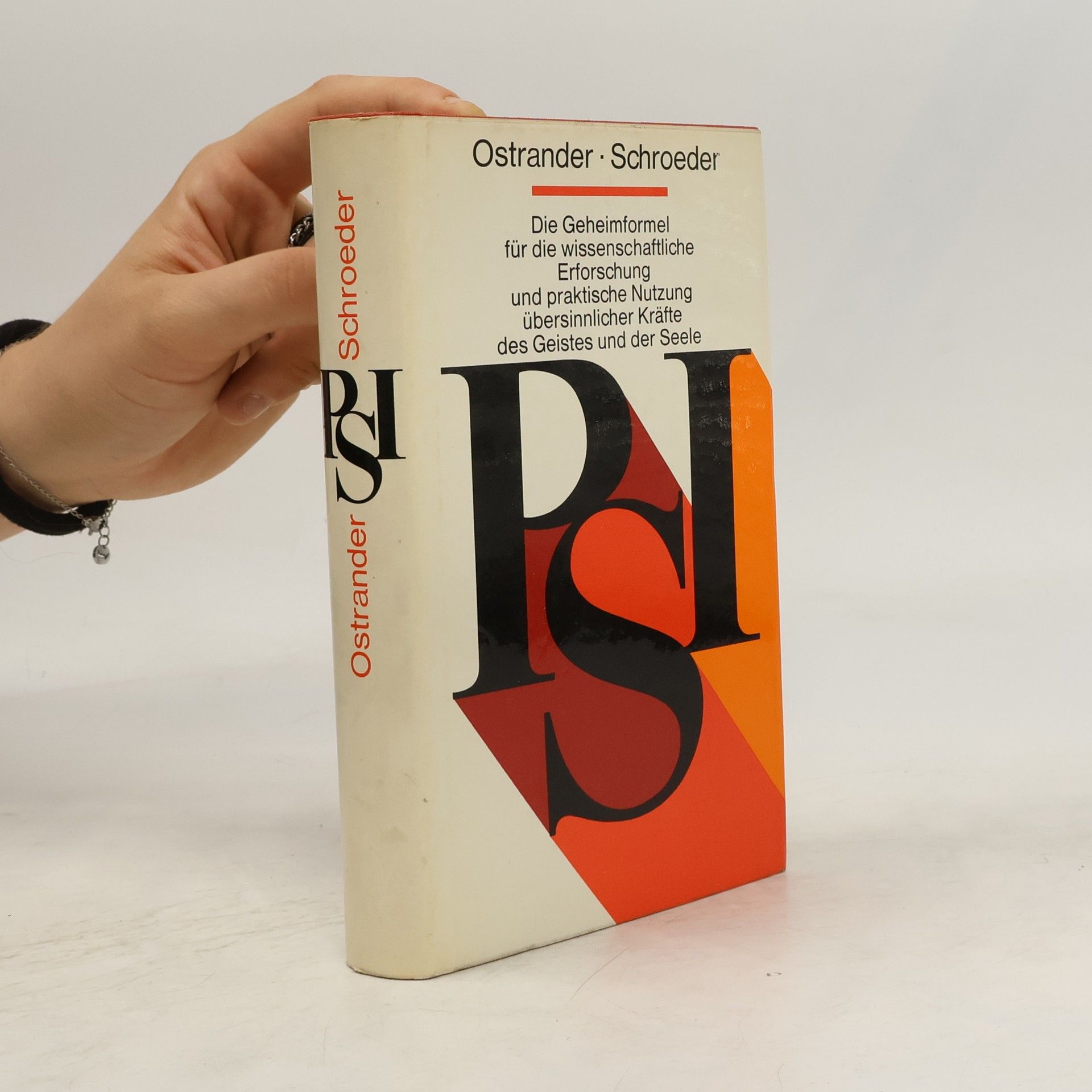 Collective Die Geheimformel für die wissenschaftliche Erforschung und praktische Nutzung übersinnlicher Kräfte des Geistes und der Seele
