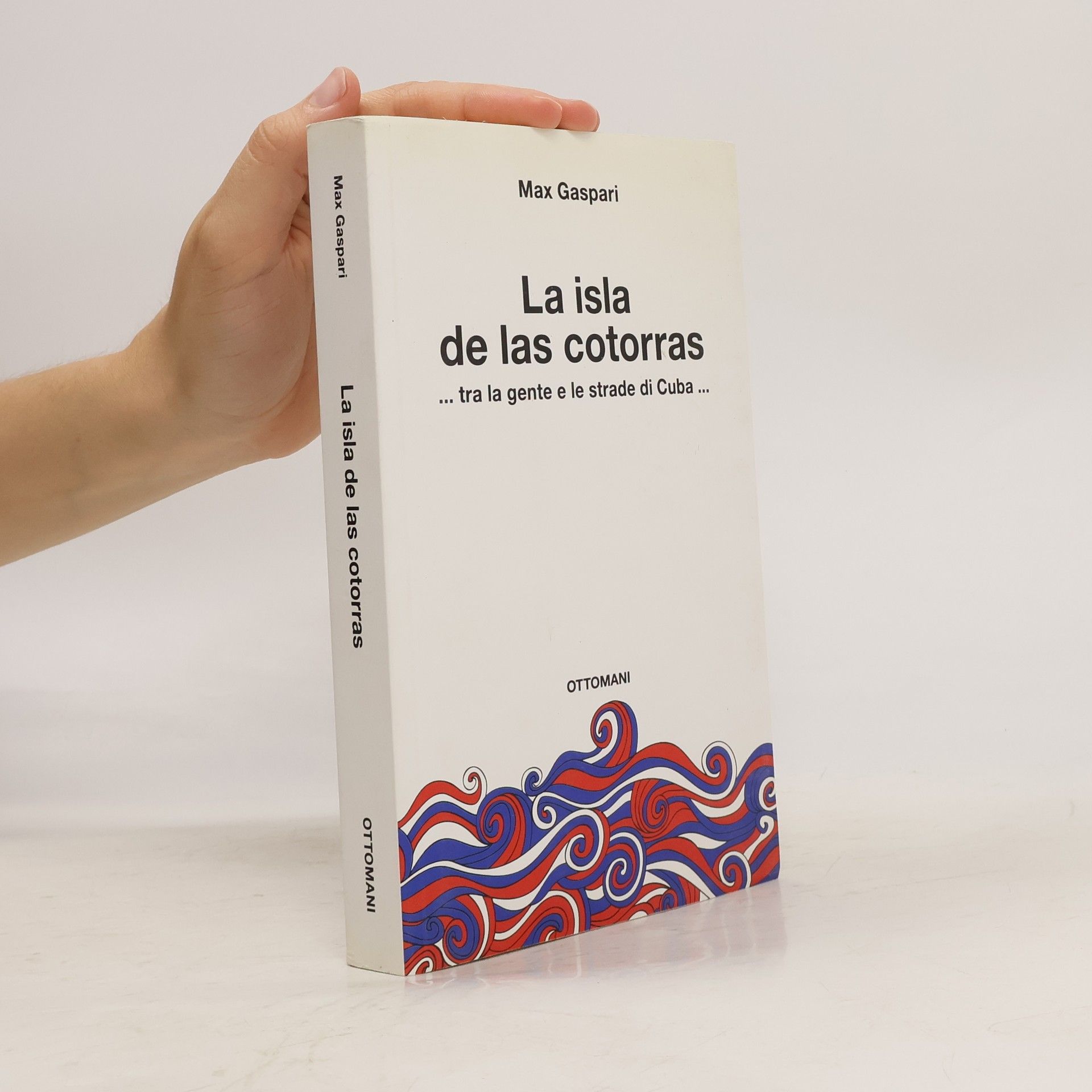 Max Gaspari La isla de las cotorras... tra la gente e le strade di Cuba...
