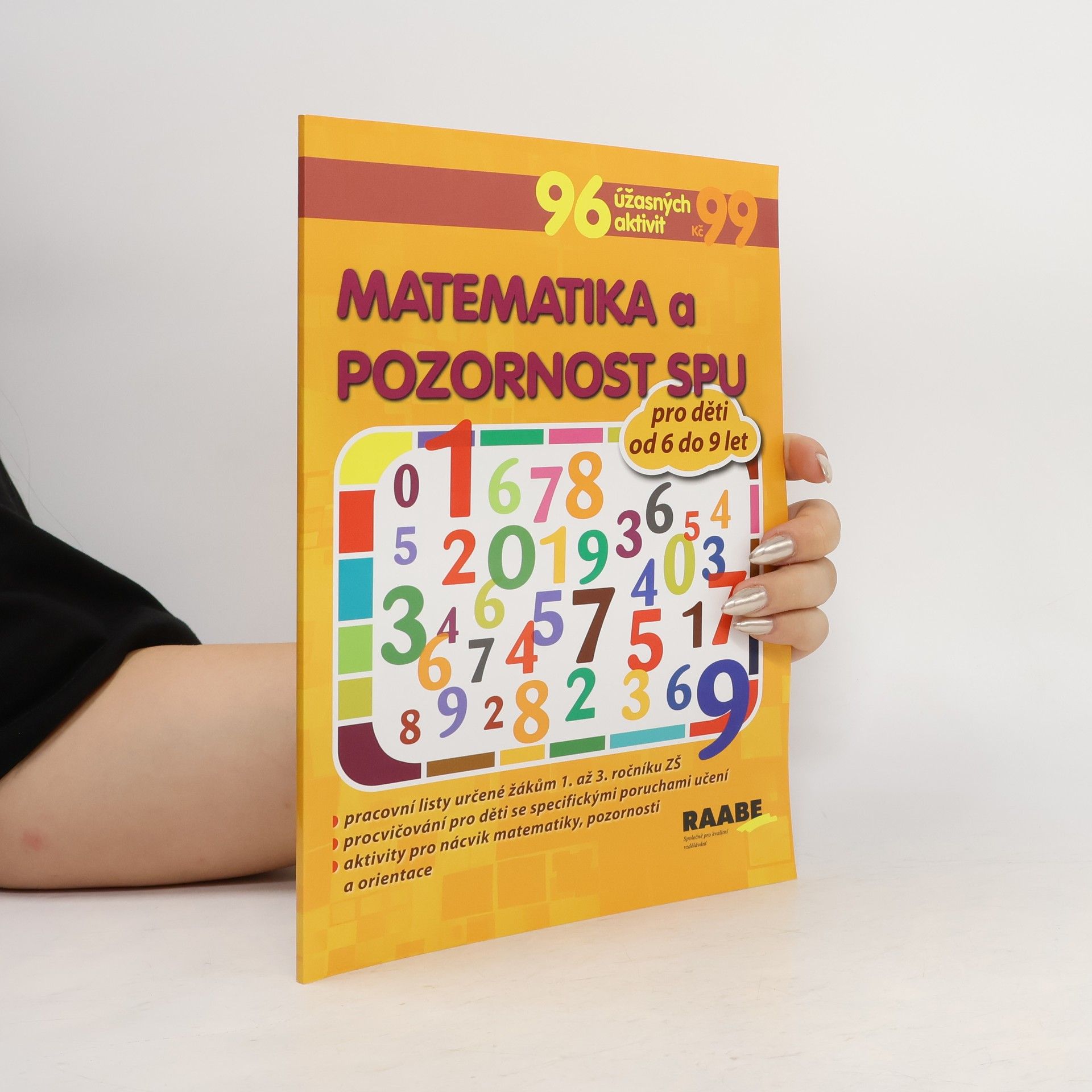 Kolektiv autorů Matematika a pozornost SPU. Pro děti od 6 do 9 let