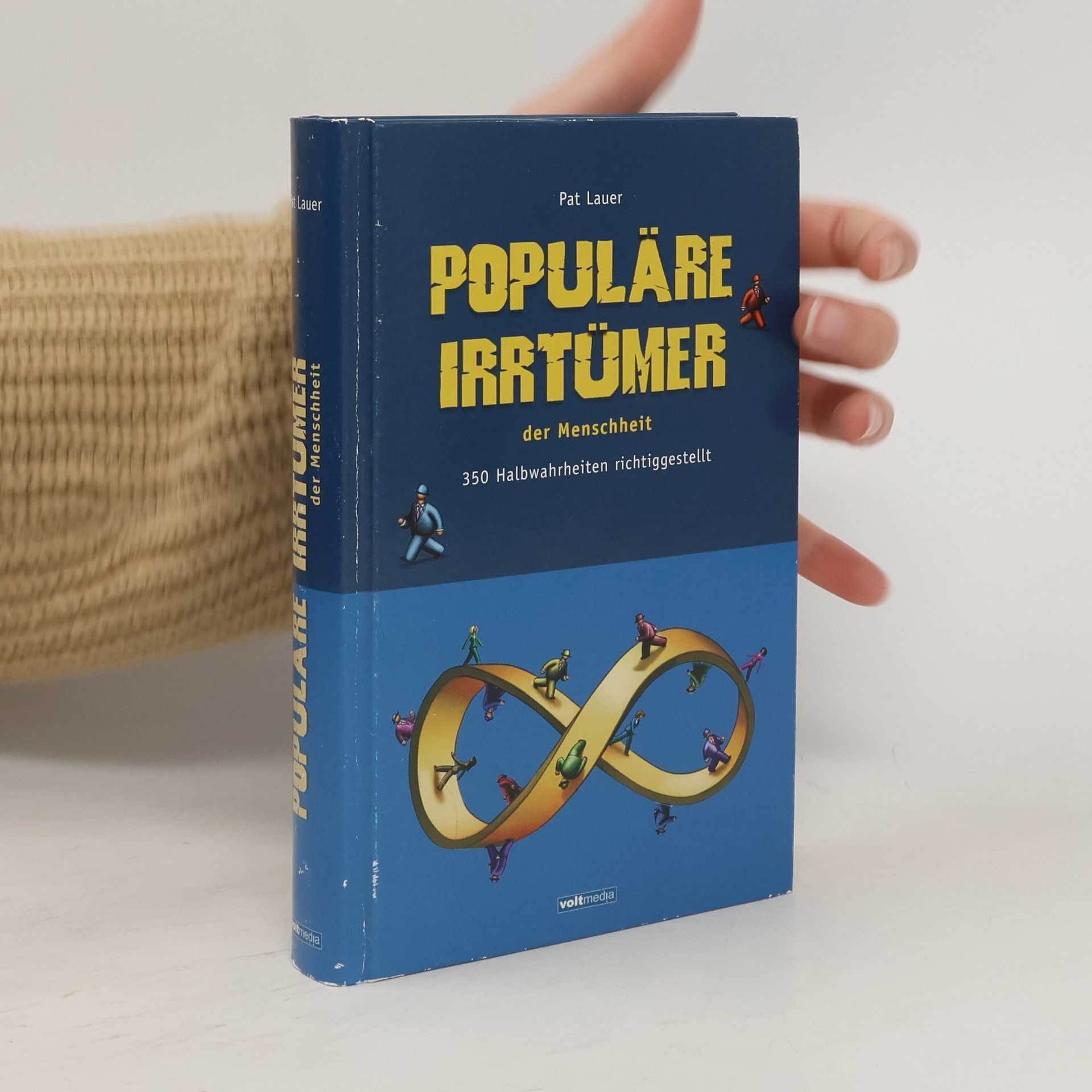 Pat Lauer Die großen Irrtümer der Menschheit
