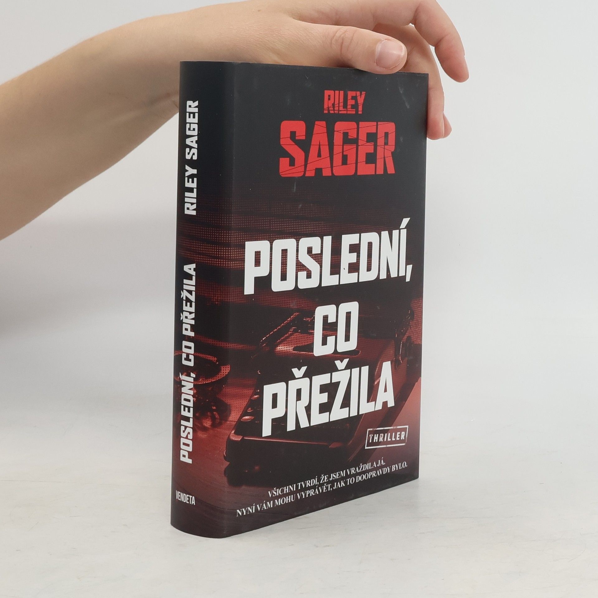 Riley Sager Poslední, co přežila