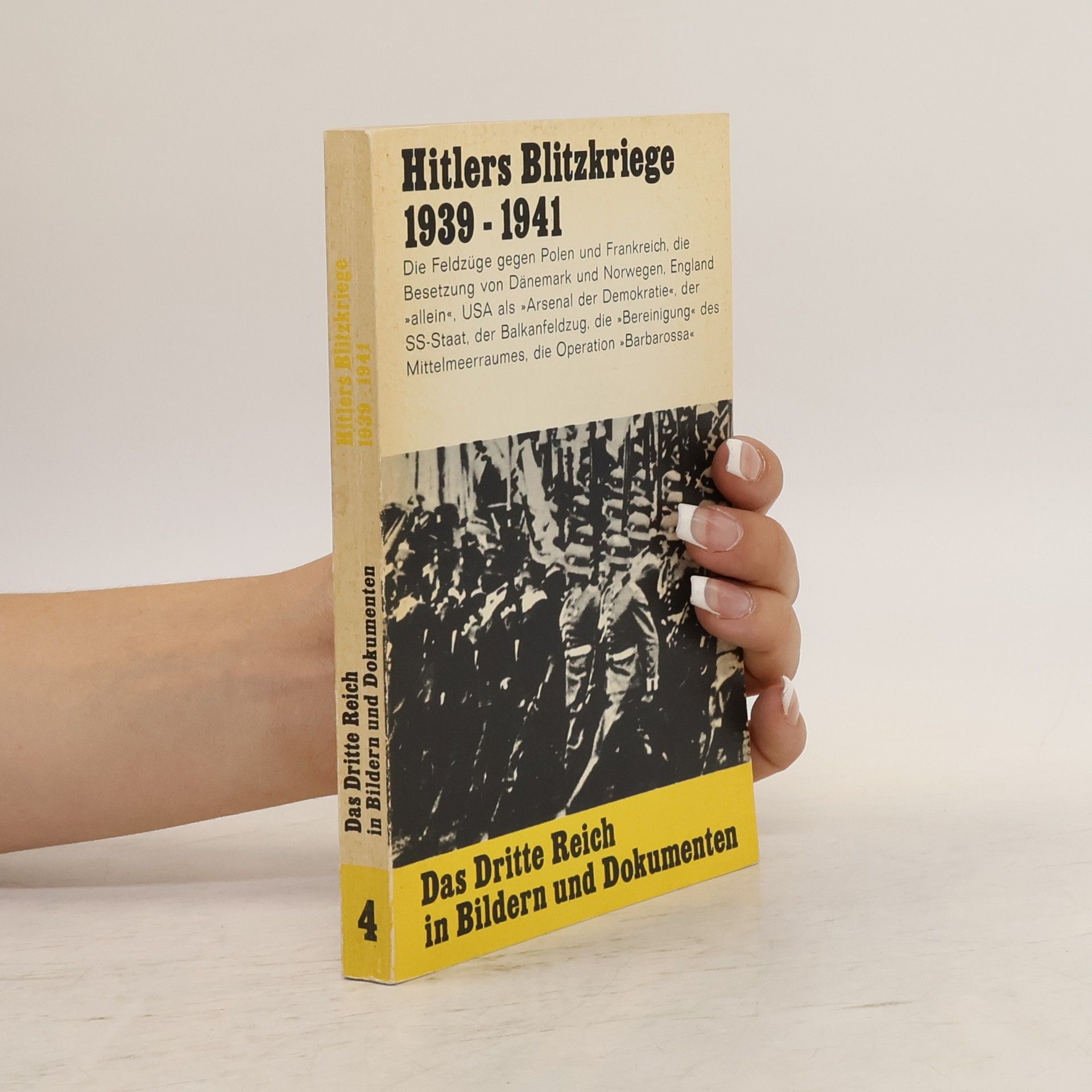 Autorenkollektiv Hitlers Blitzkriege 1939-1941