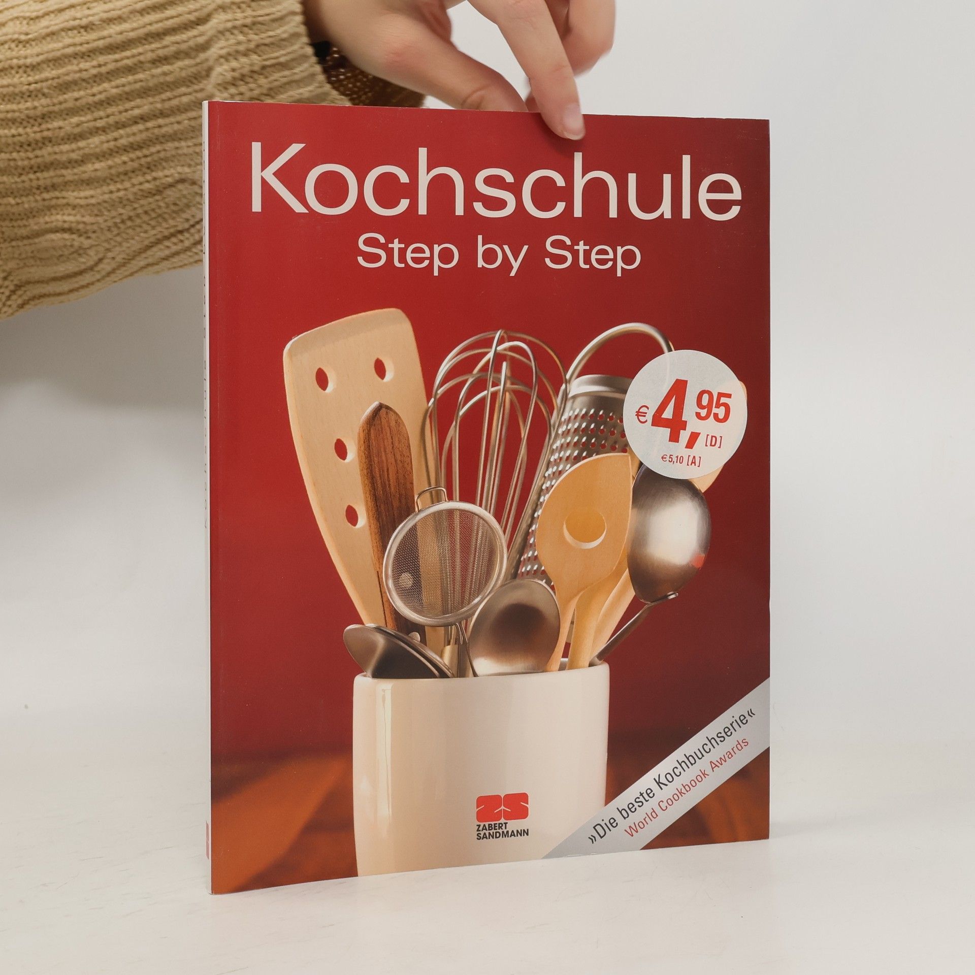 Zabert Sandmaann Kochschule. Step by Step