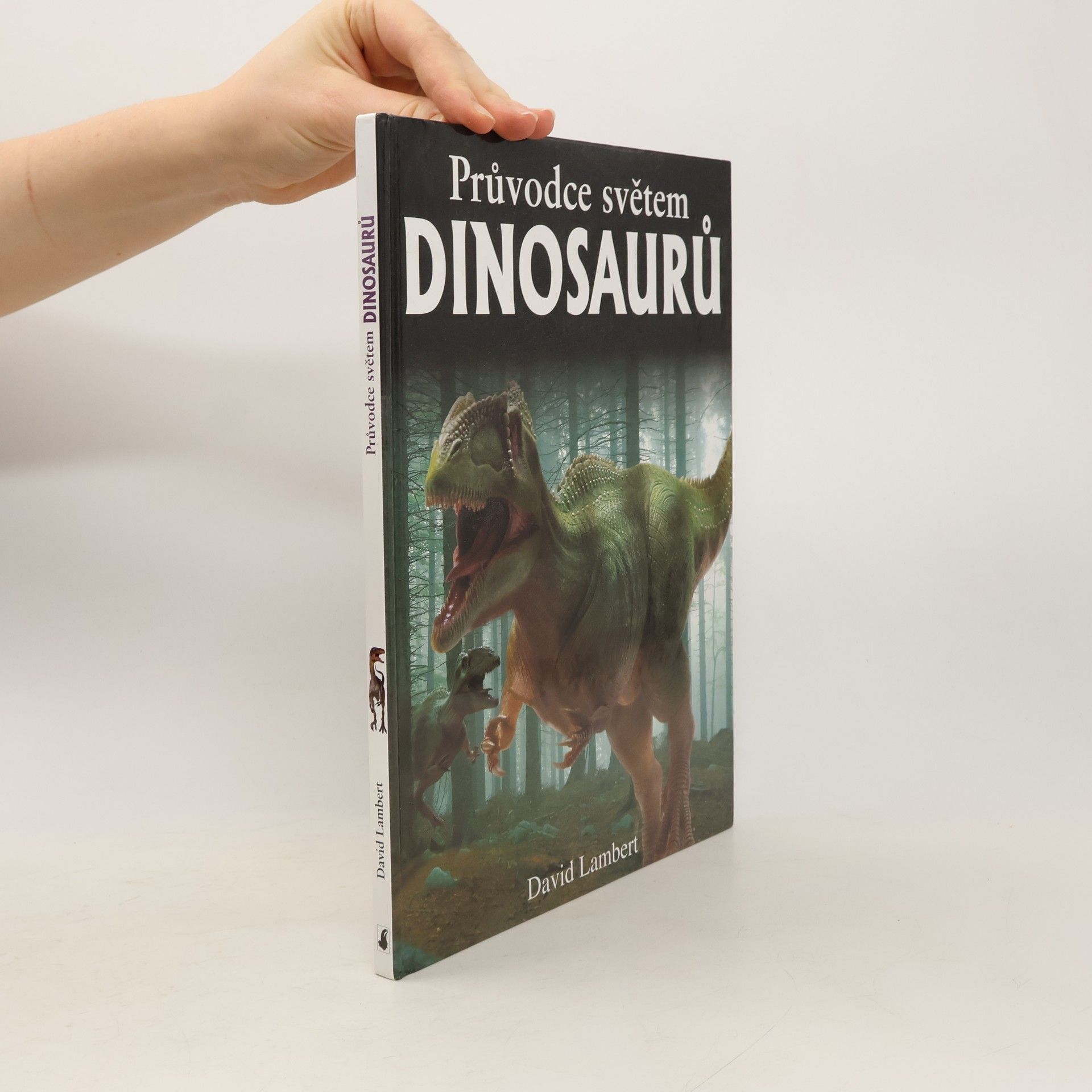 David Lambert Průvodce světem dinosaurů