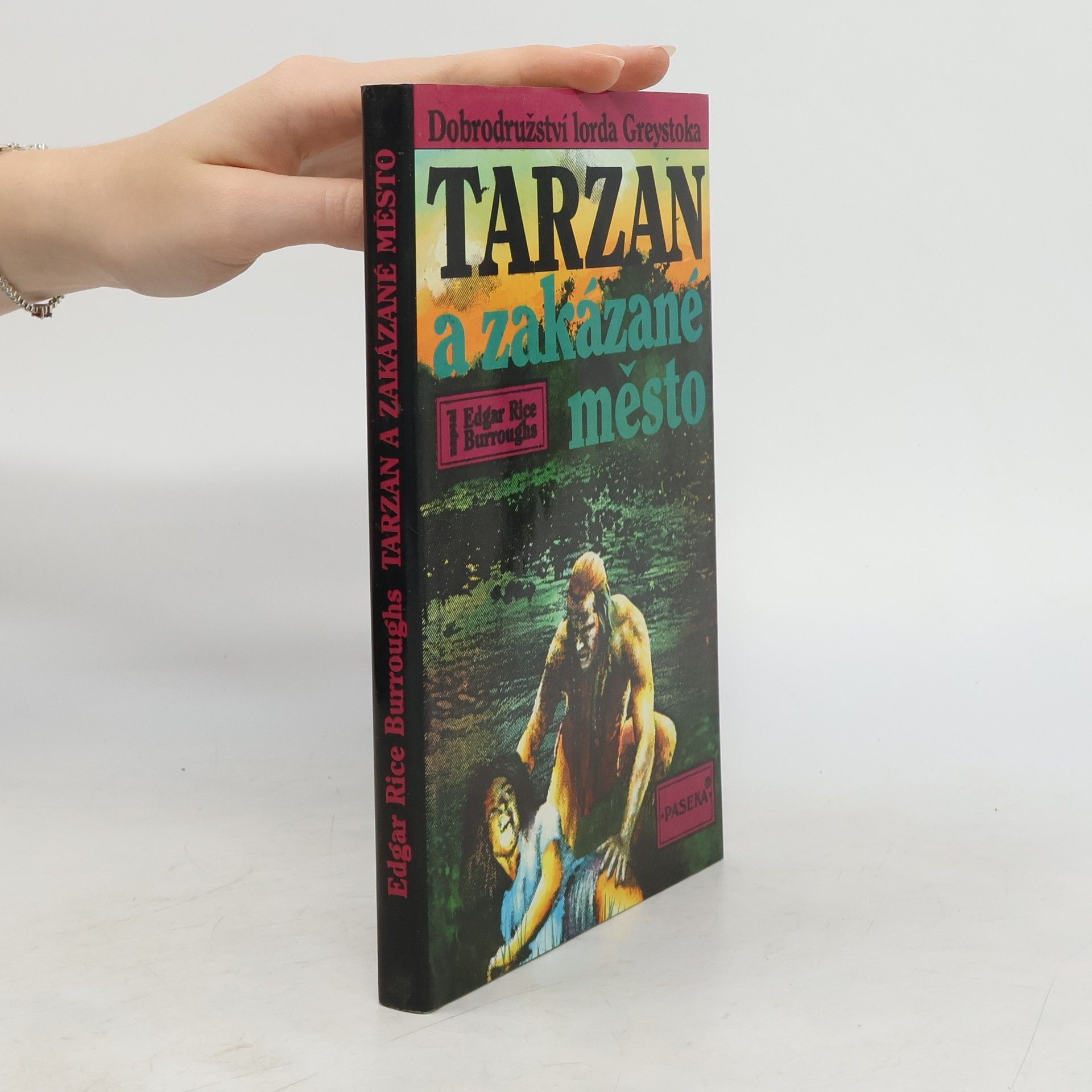 Edgar Rice Burroughs Tarzan a zakázané město