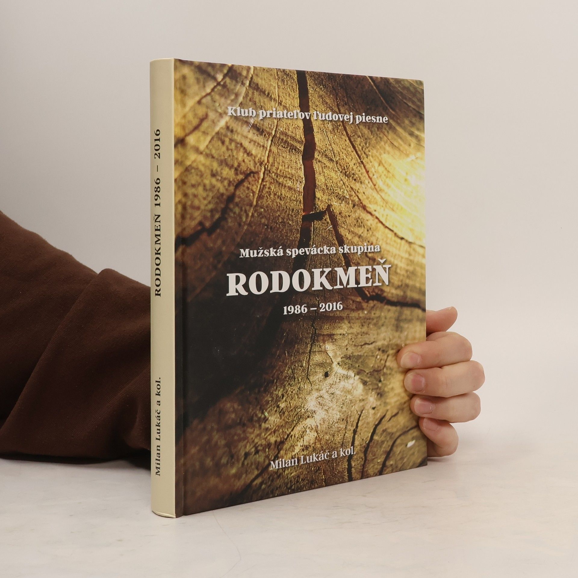 Milan Lukáč Mužská spevácka skupina Rodokmeň 1986-2016