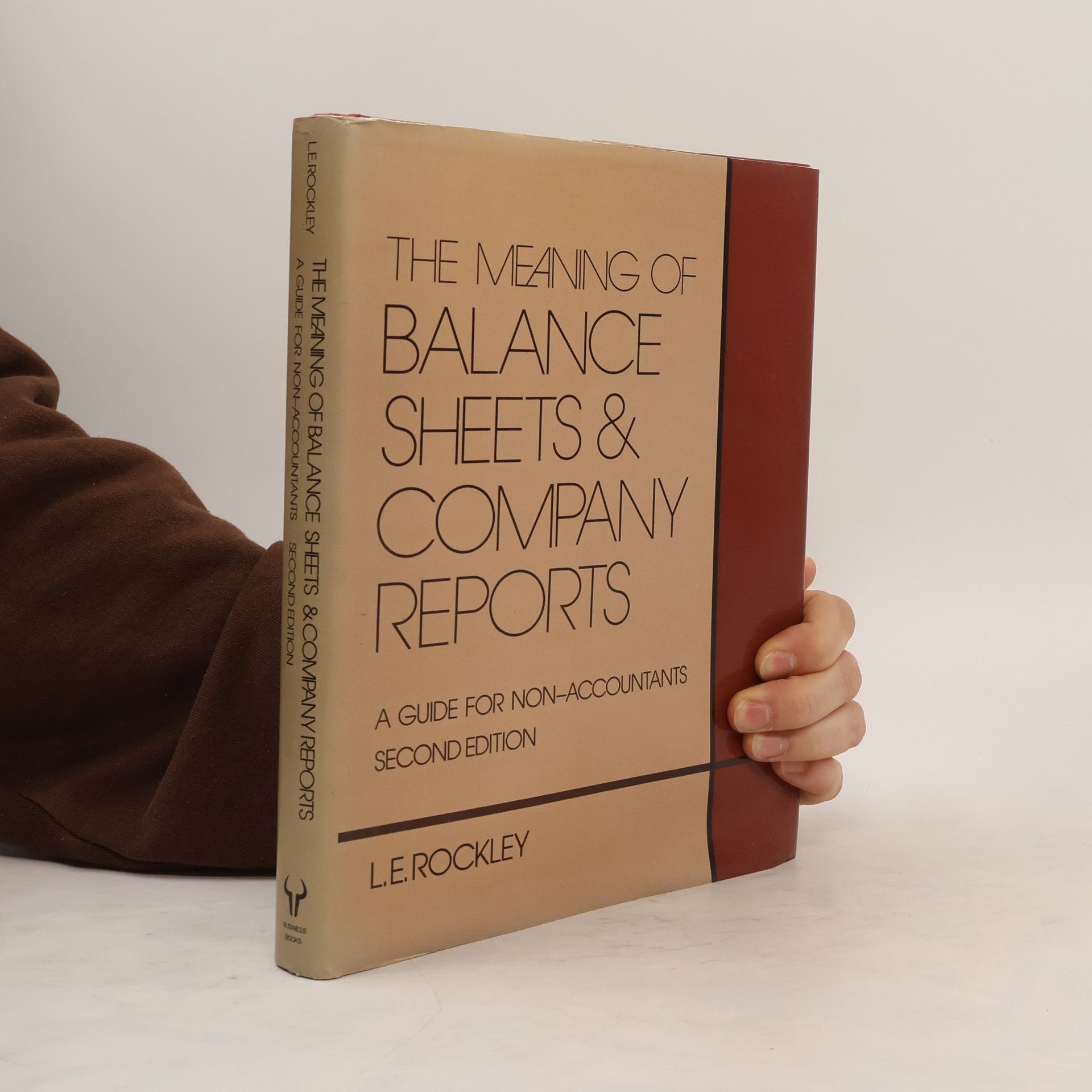 L.E. Rockley The Meaning of Balance Sheets& Company Reports