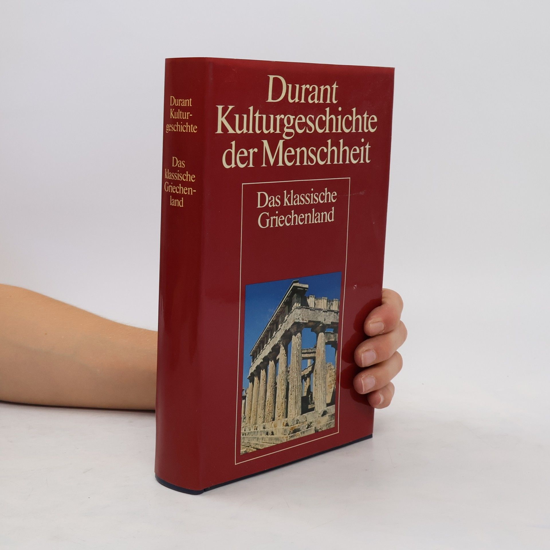 Collectif d'auteurs Durant Kulturgeschichte der Menschheit. Das klassische Griechenland