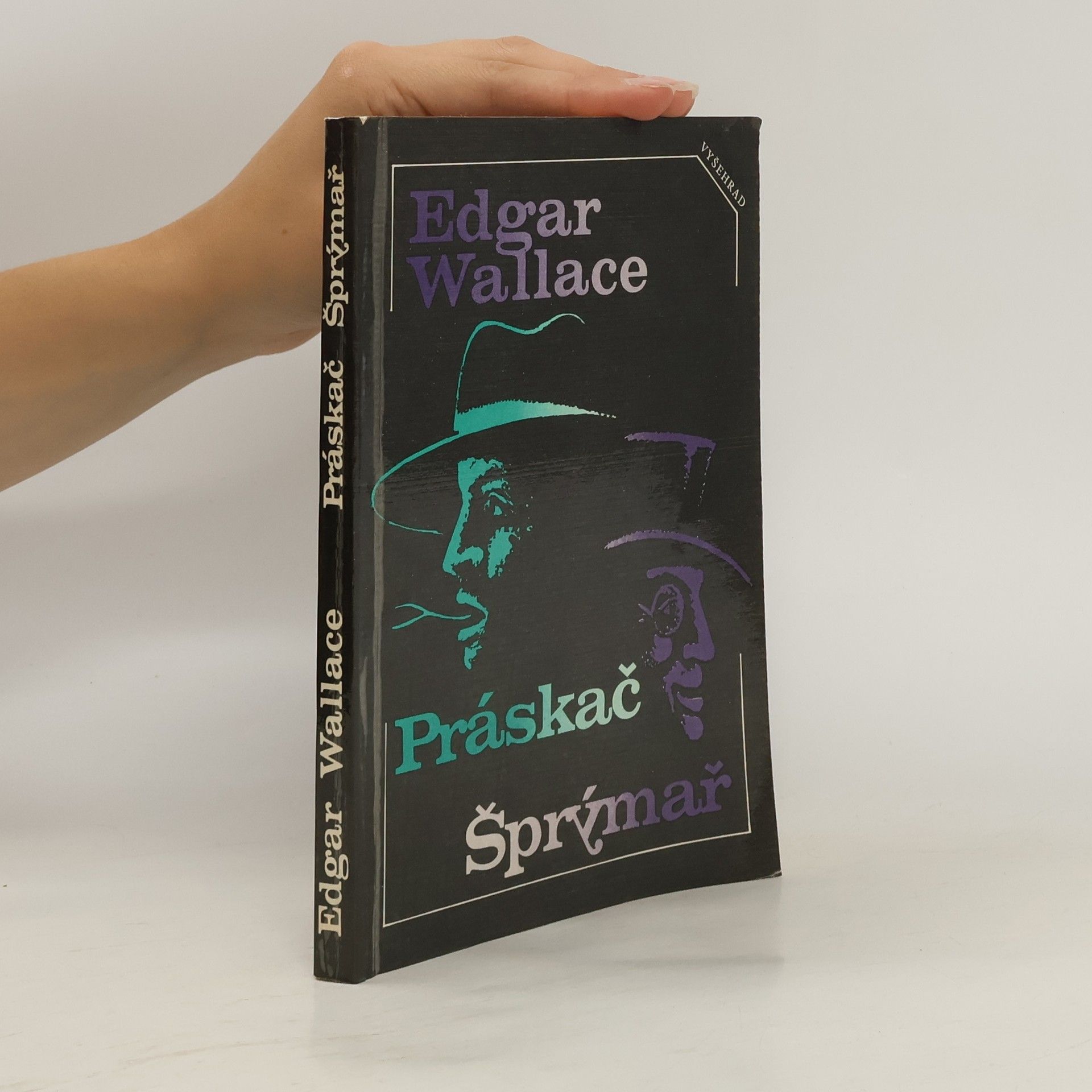 Edgar Wallace Práskač ; Šprýmař
