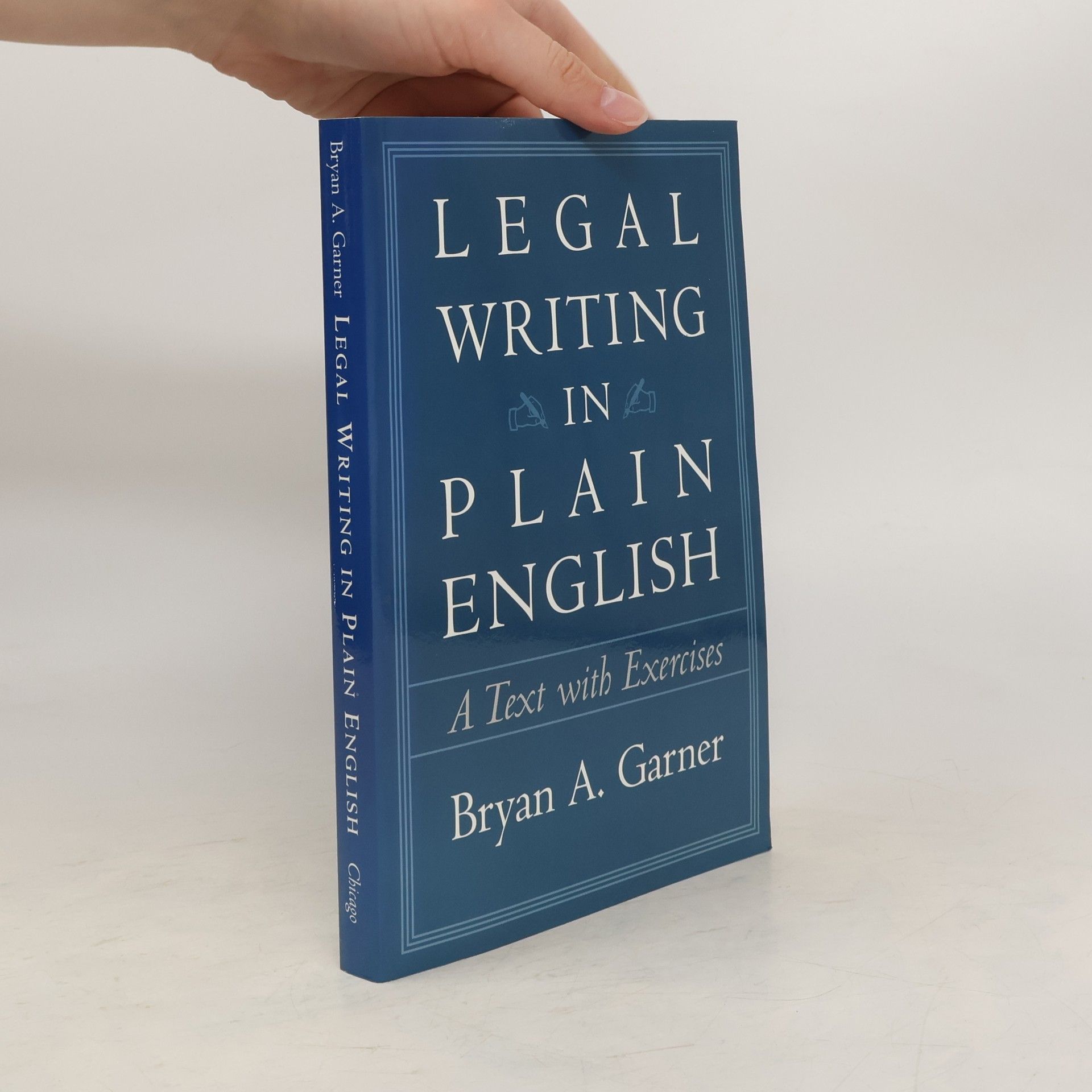 Bryan A. Garner Legal Writing in Plain English