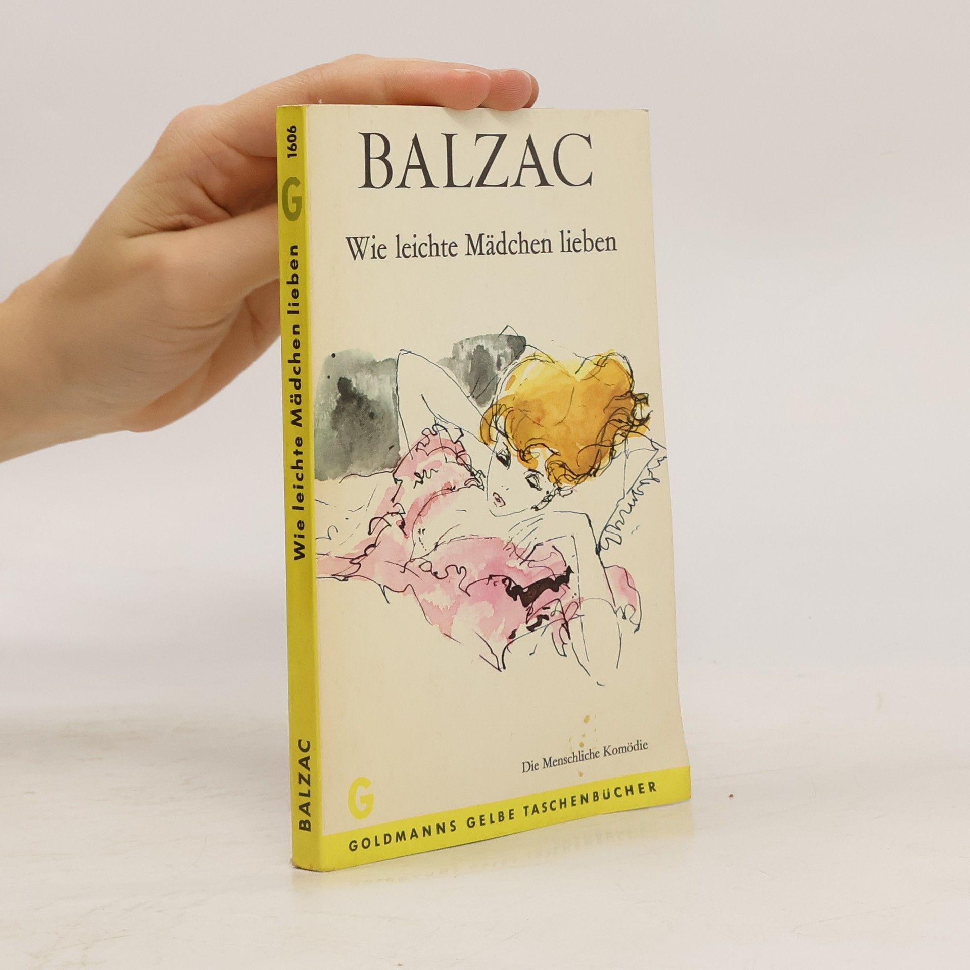 Honoré de Balzac Wie leichte Mädchen lieben