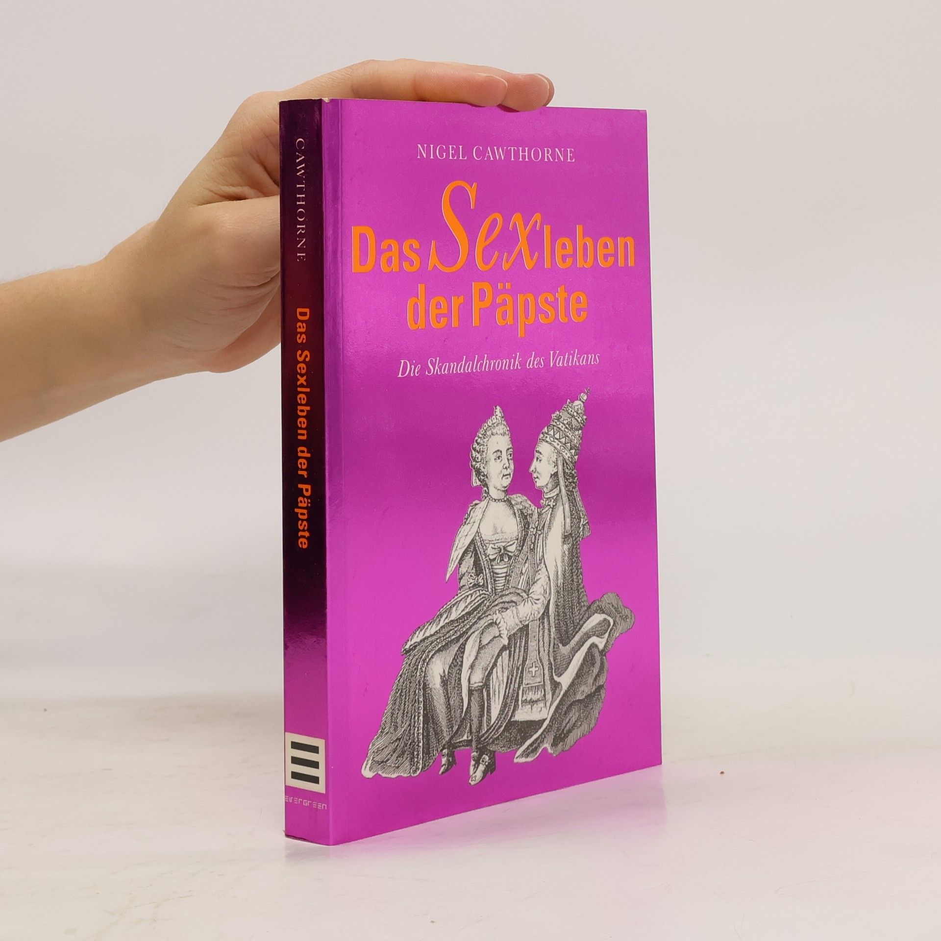 Nigel Cawthorne Das Sexleben der Päpste