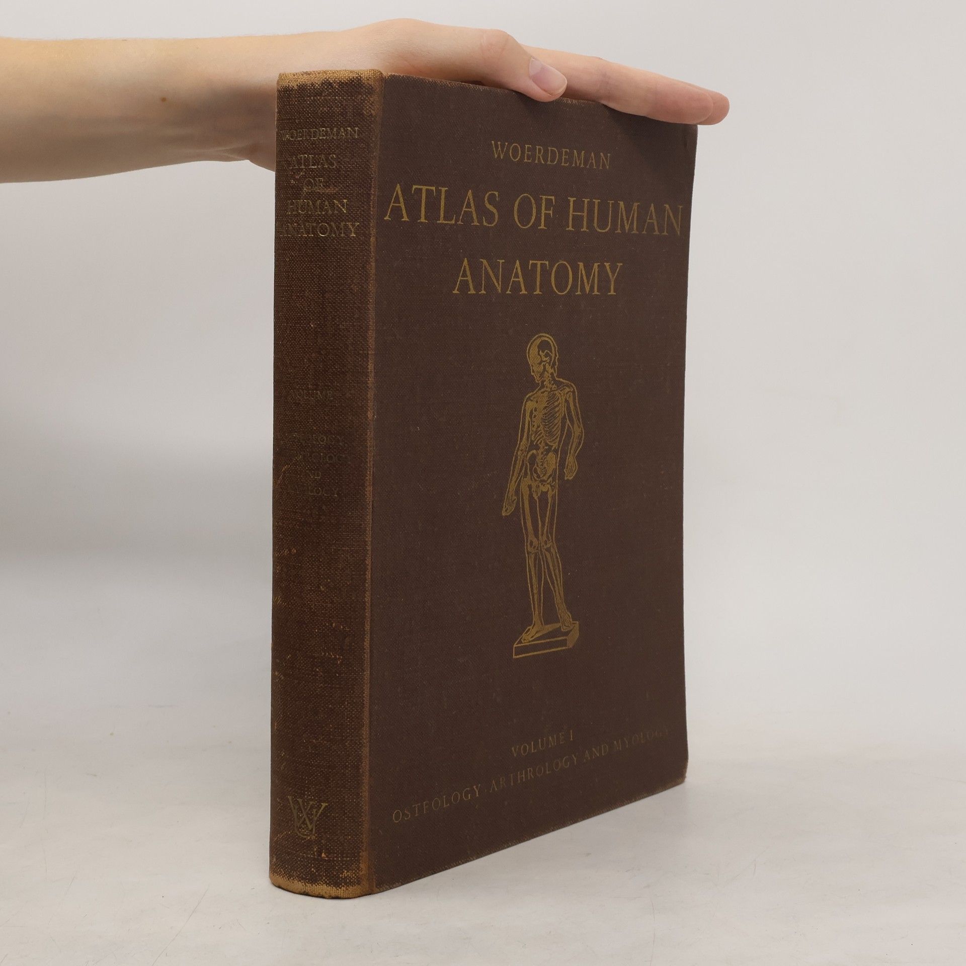 M. W. Woerdeman Atlas of Human Anatomy. Volume I