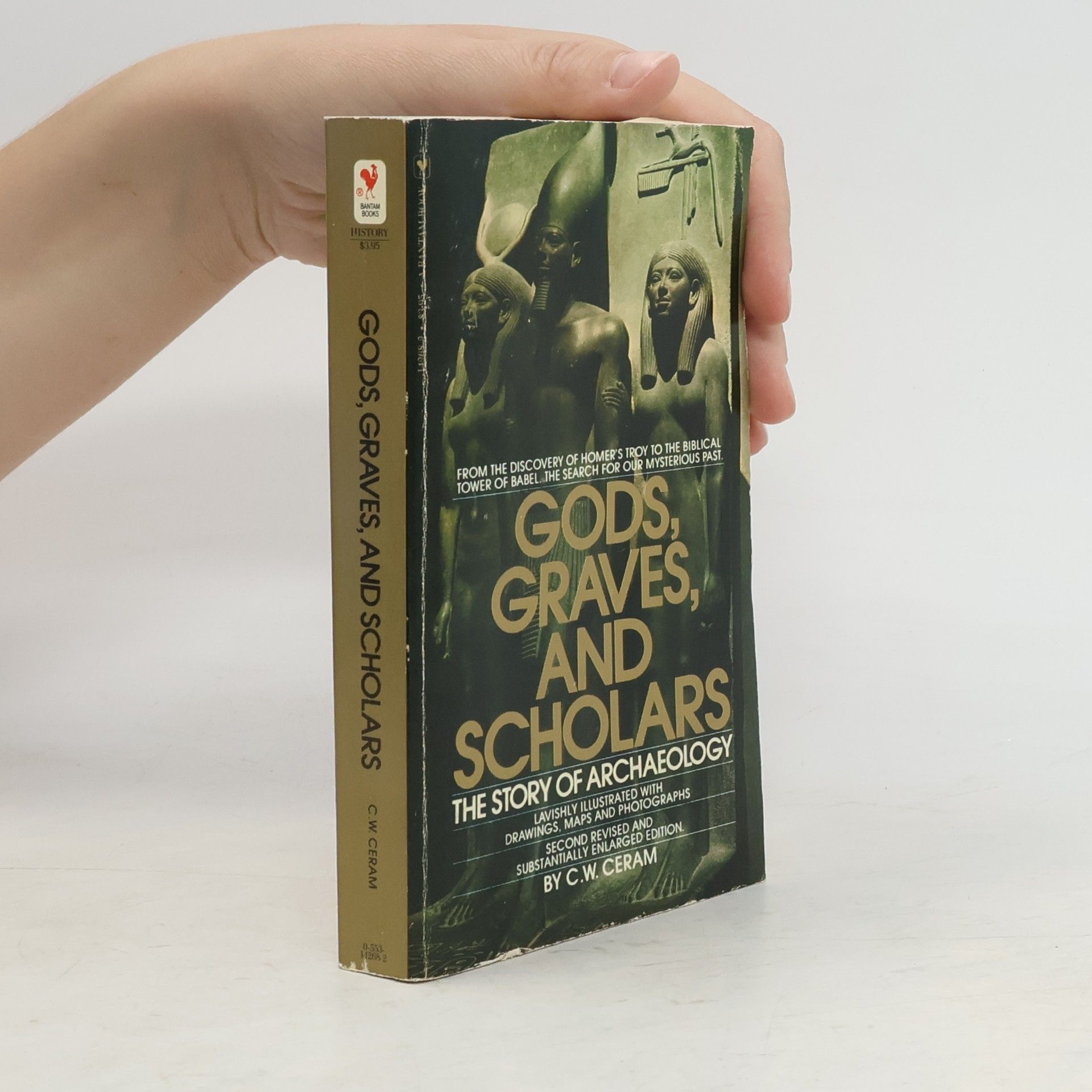 C. W. Ceram Gods, Graves, and Scholars