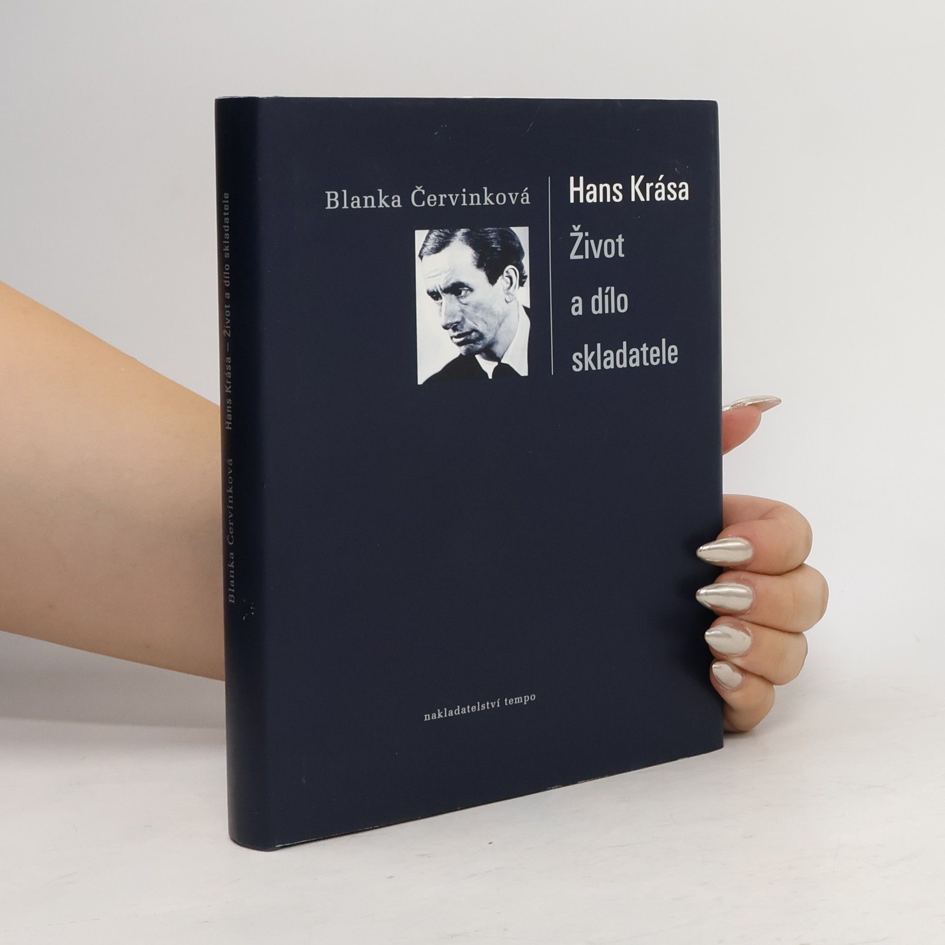 Blanka Červinková Hans Krása. Život a dílo skladatele.