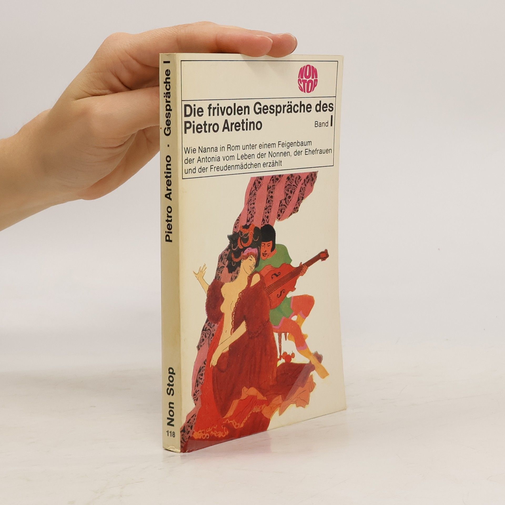 Autores varios Die frivolen Gespräche des Pietro Aretino