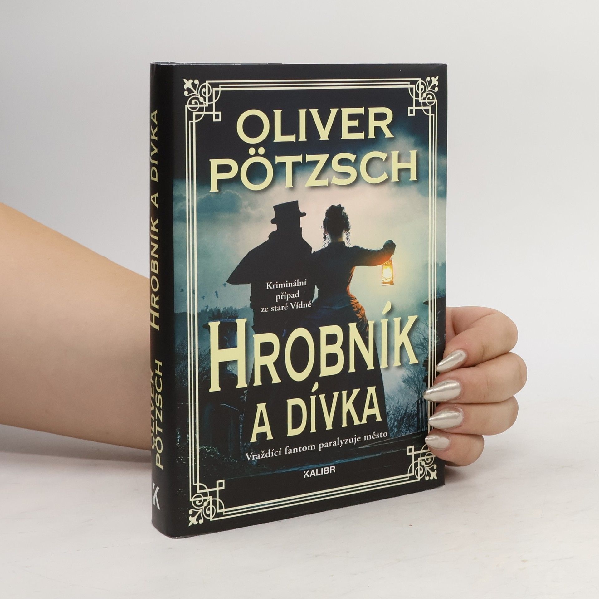Oliver Pötzsch Hrobník a dívka