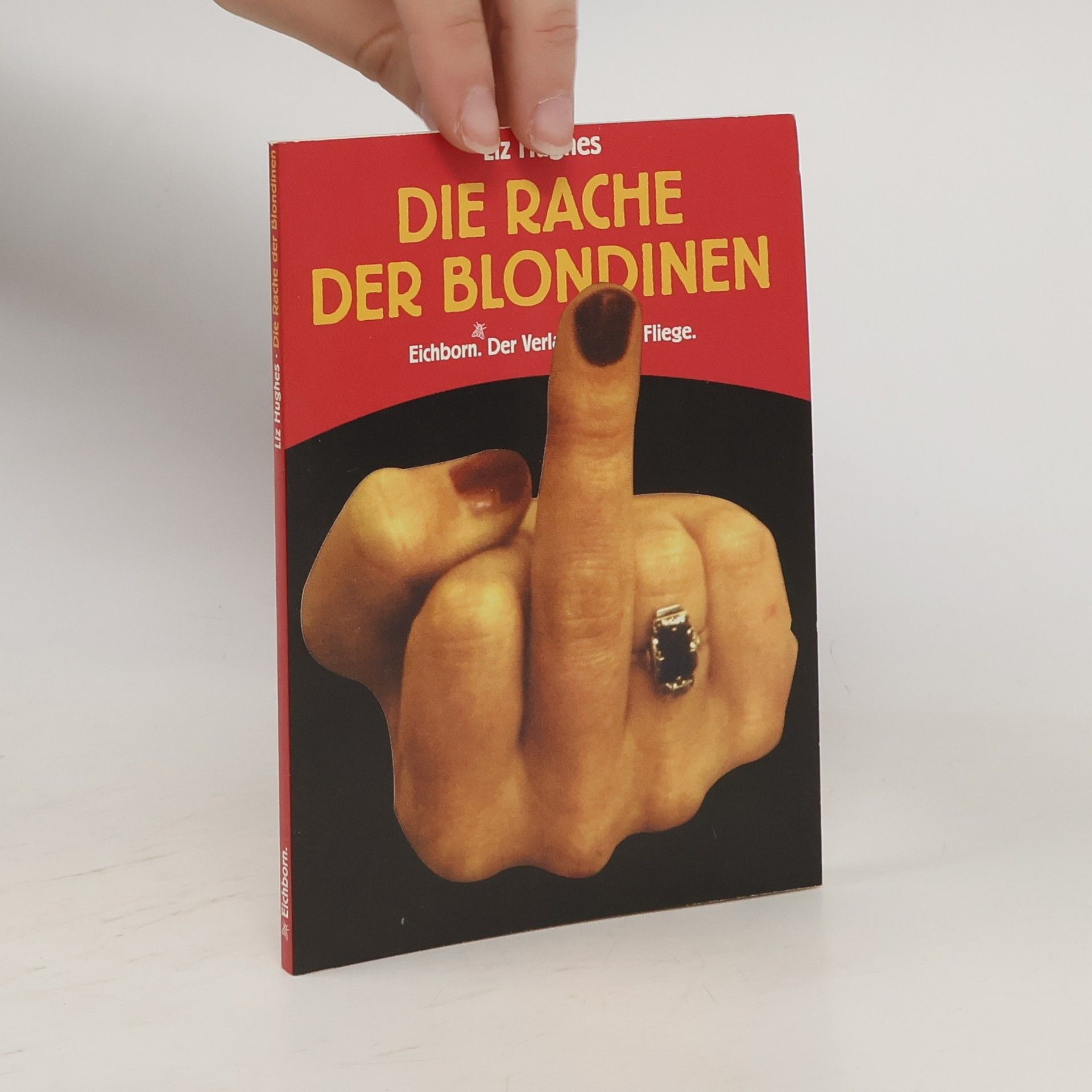 Liz Hughes Die Rache der Blondinen. Schmutzige Witze für Frauen