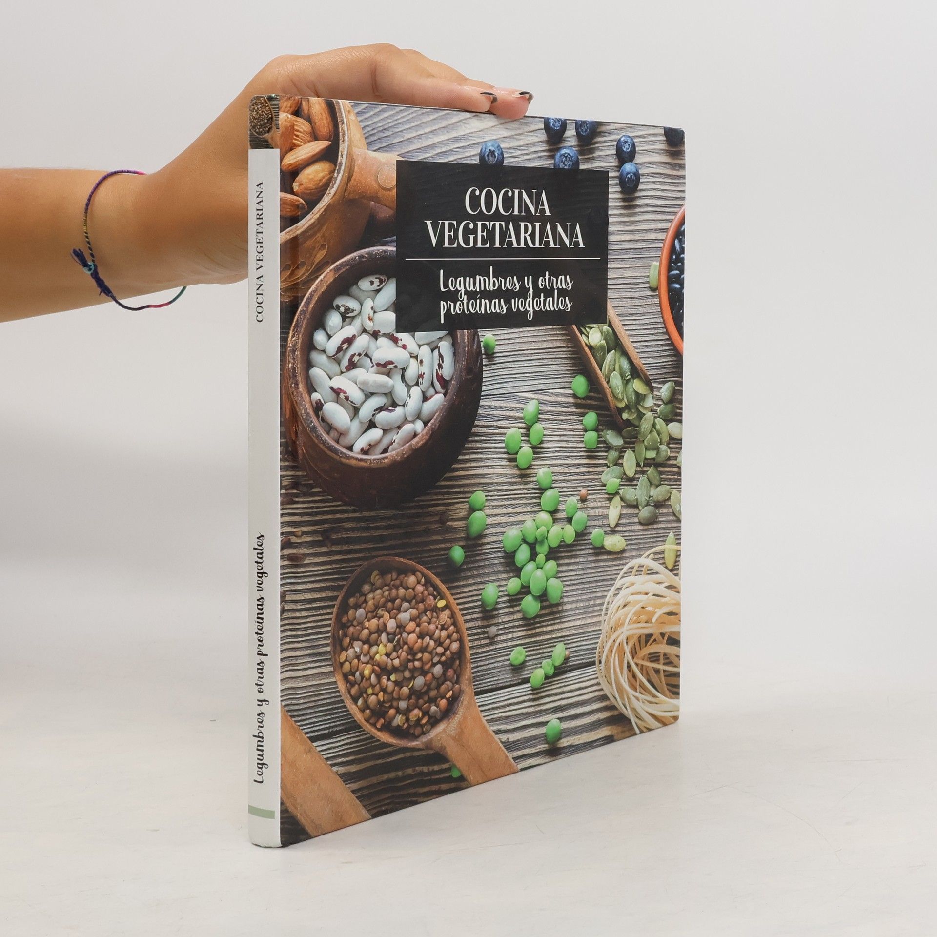 Autores varios Cocina vegetariana. Legumbres y otras proteínas vegetales