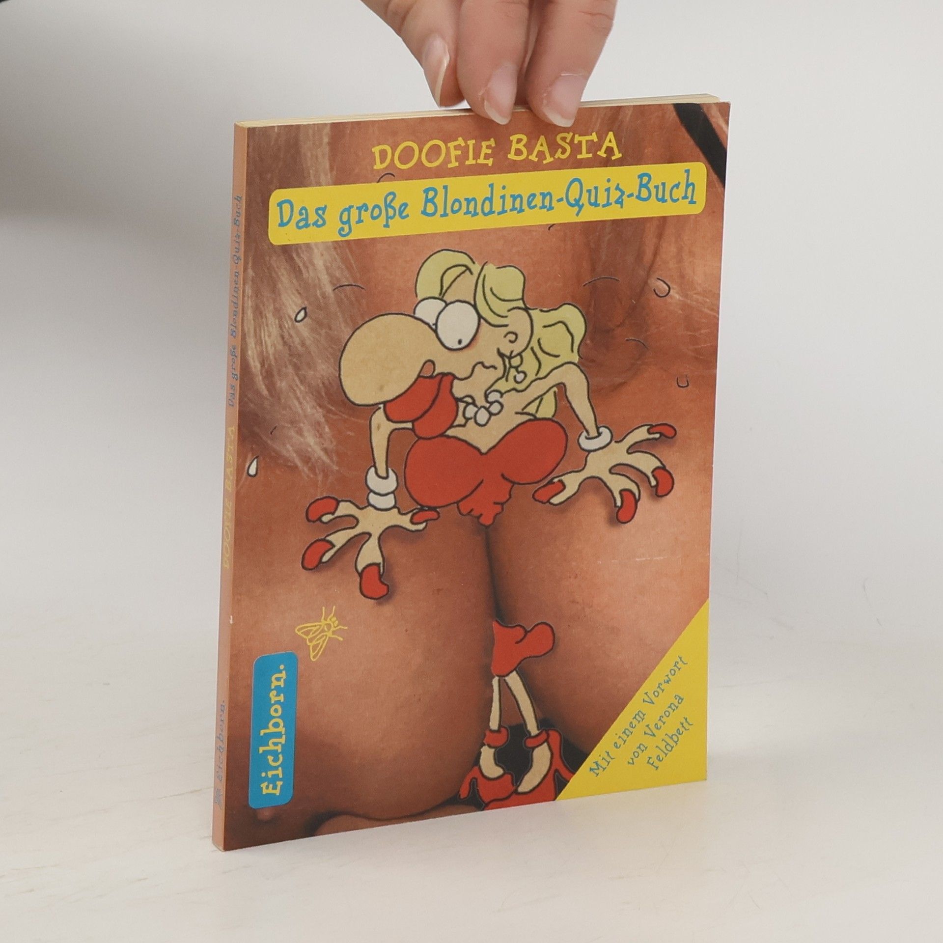 Tanja Sawitzki Doofie basta - das große Blondinen-Quiz-Buch