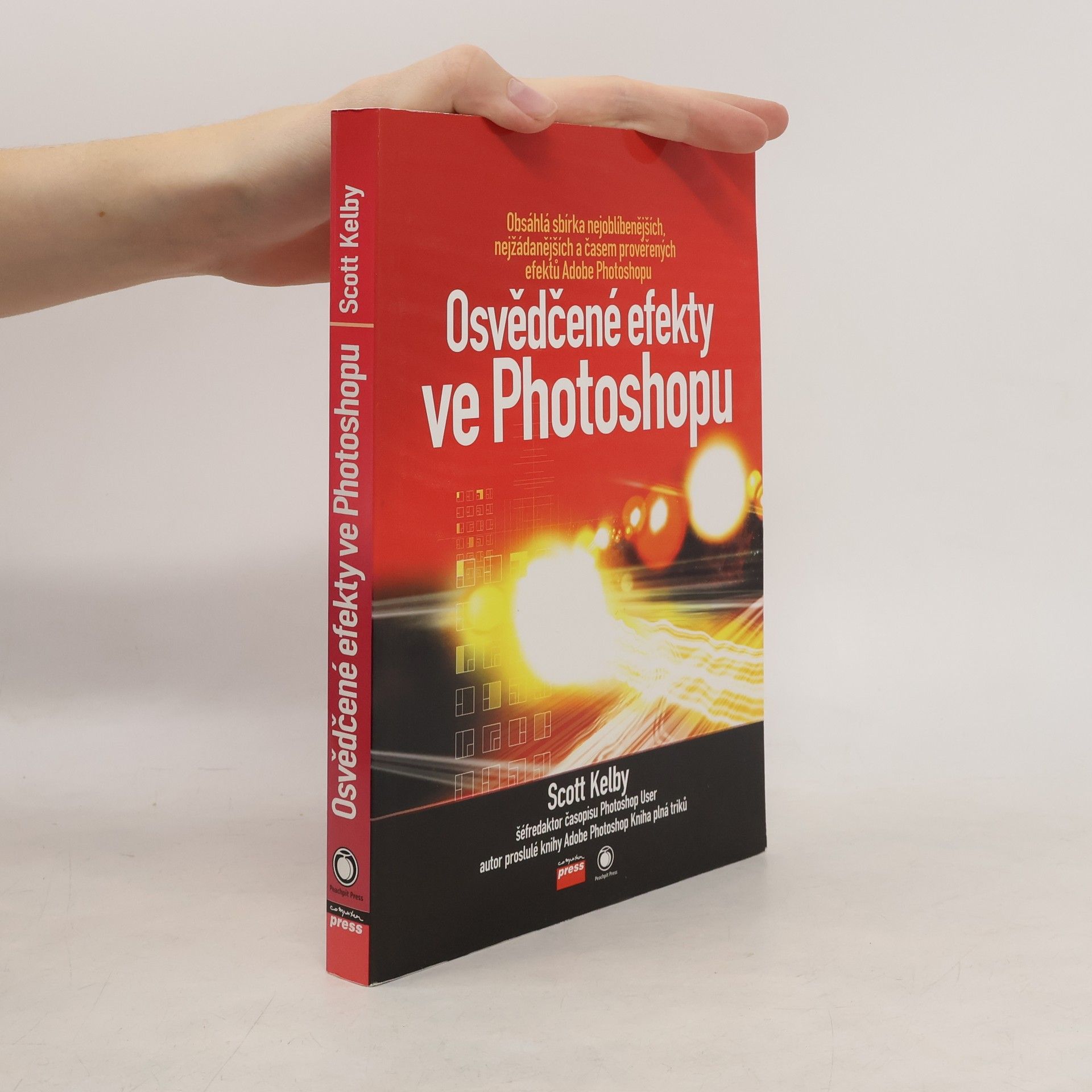 Scott Kelby Osvědčené efekty ve Photoshopu