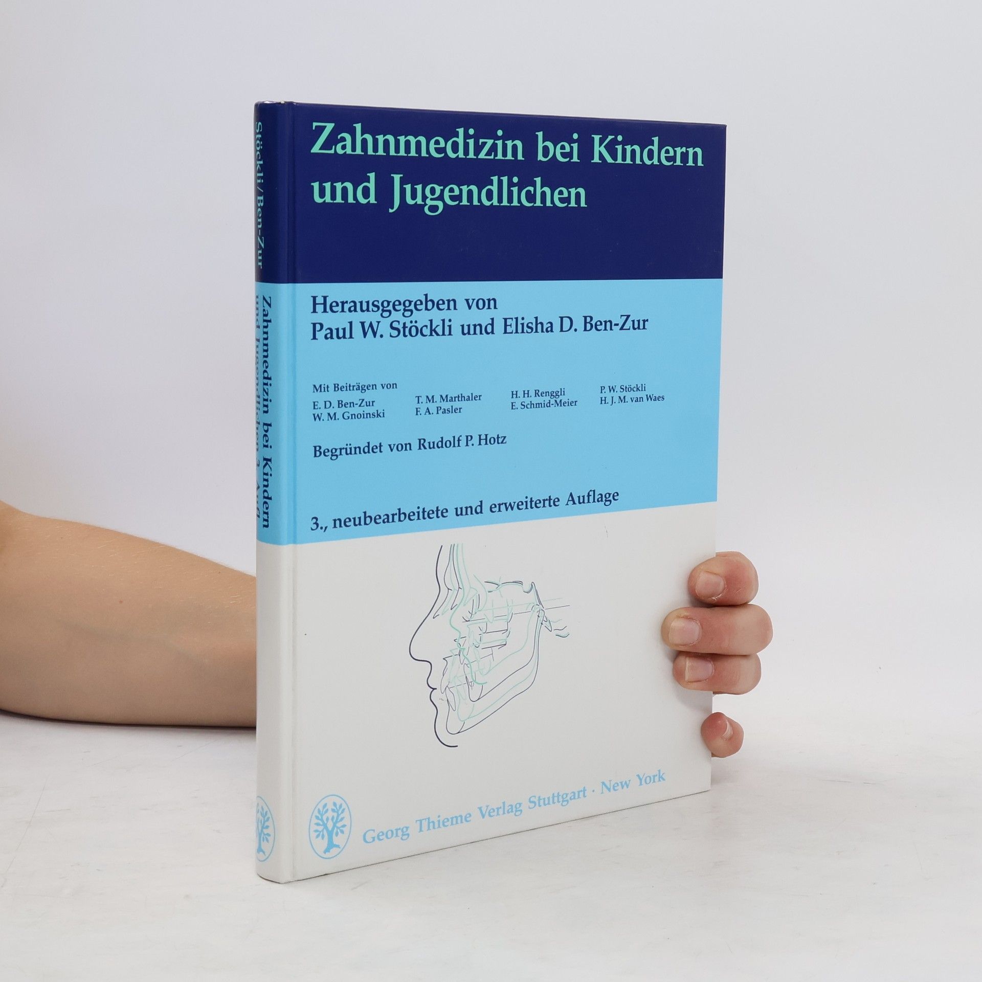 Paul W. Stöckli Zahnmedizin bei Kindern und Jugendlichen