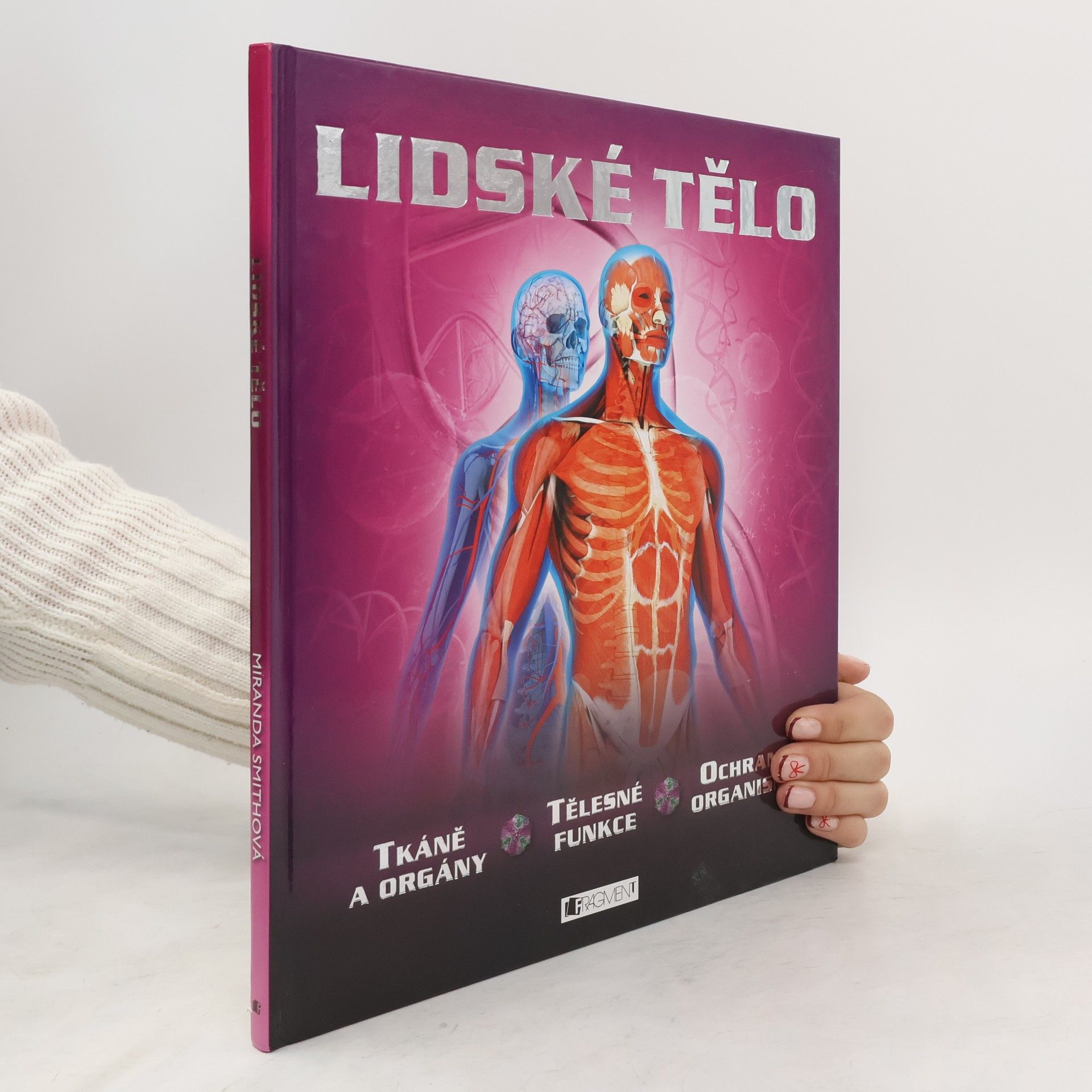 Miranda Smith Lidské tělo