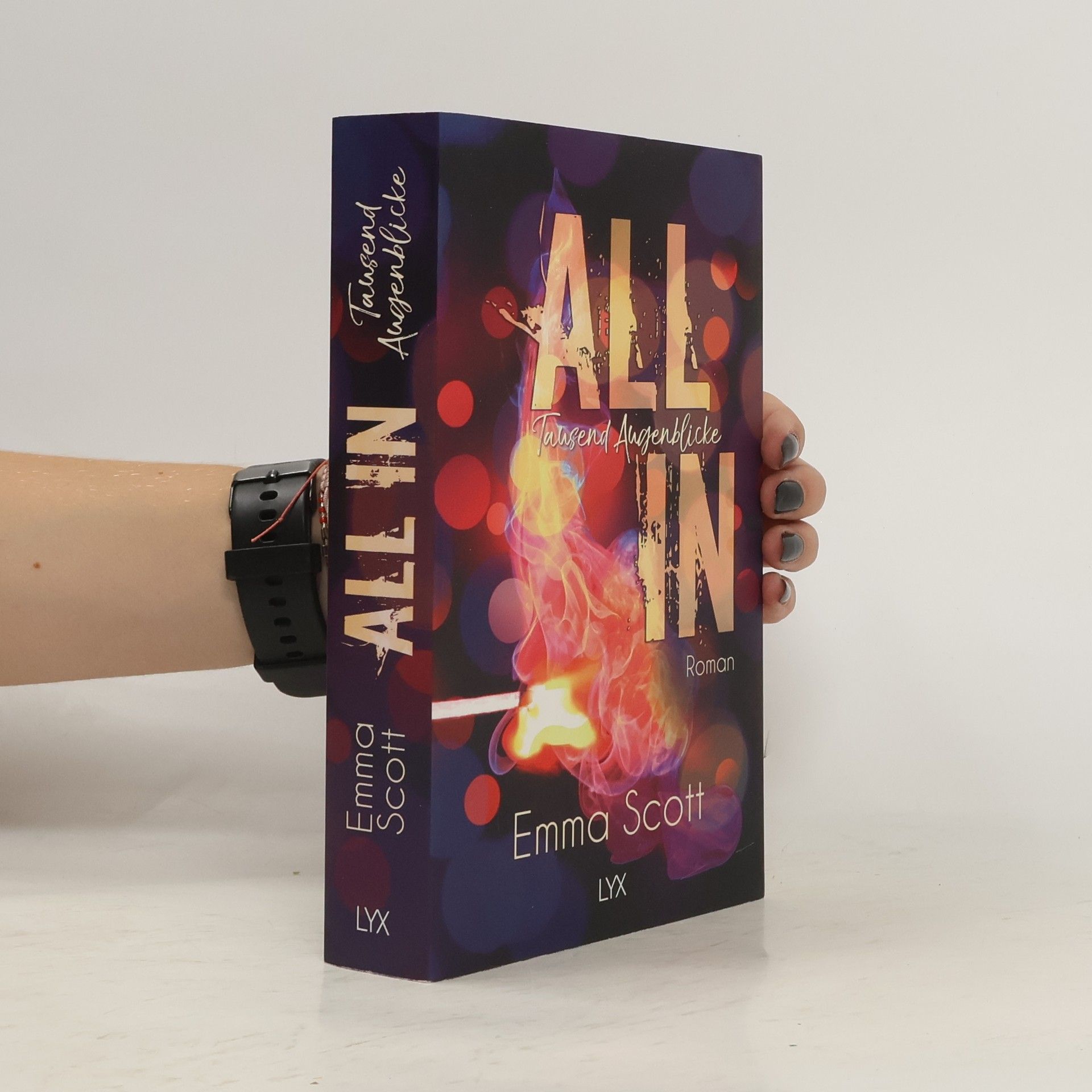 Emma Scott All in - Tausend Augenblicke