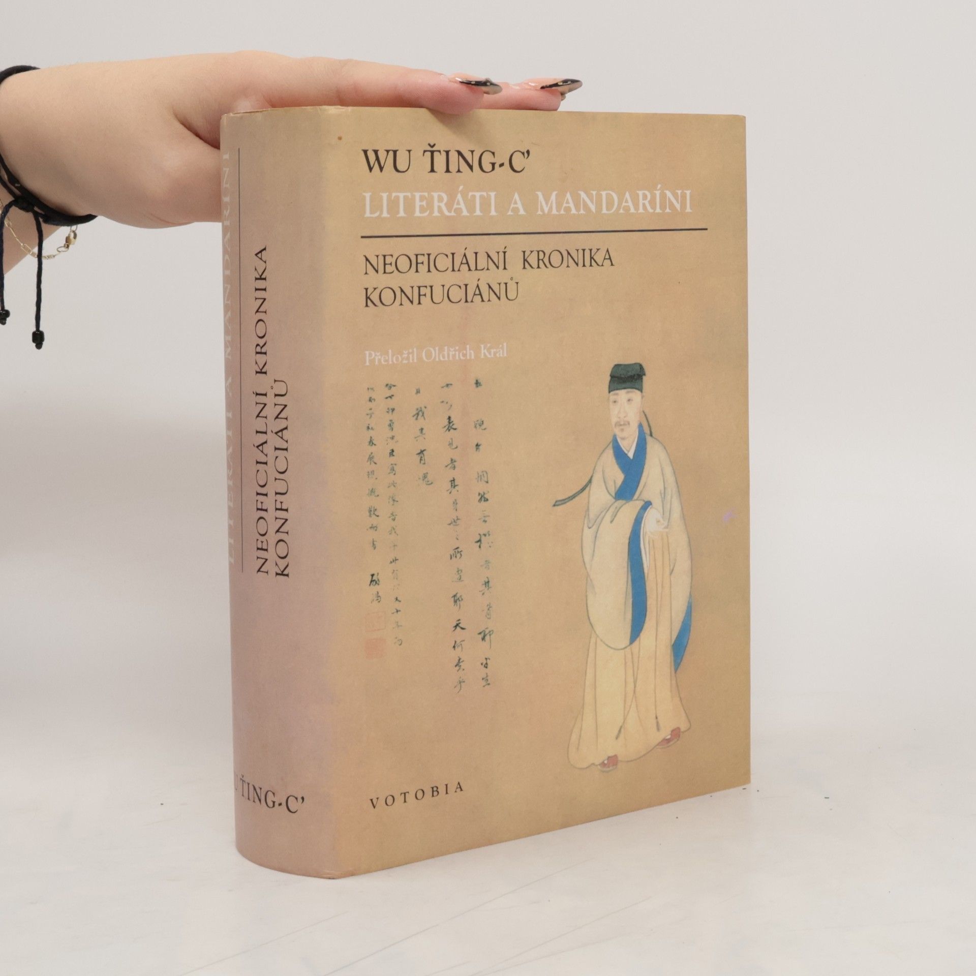 Literáti a mandaríni : neoficiální kronika Konfuciánů
