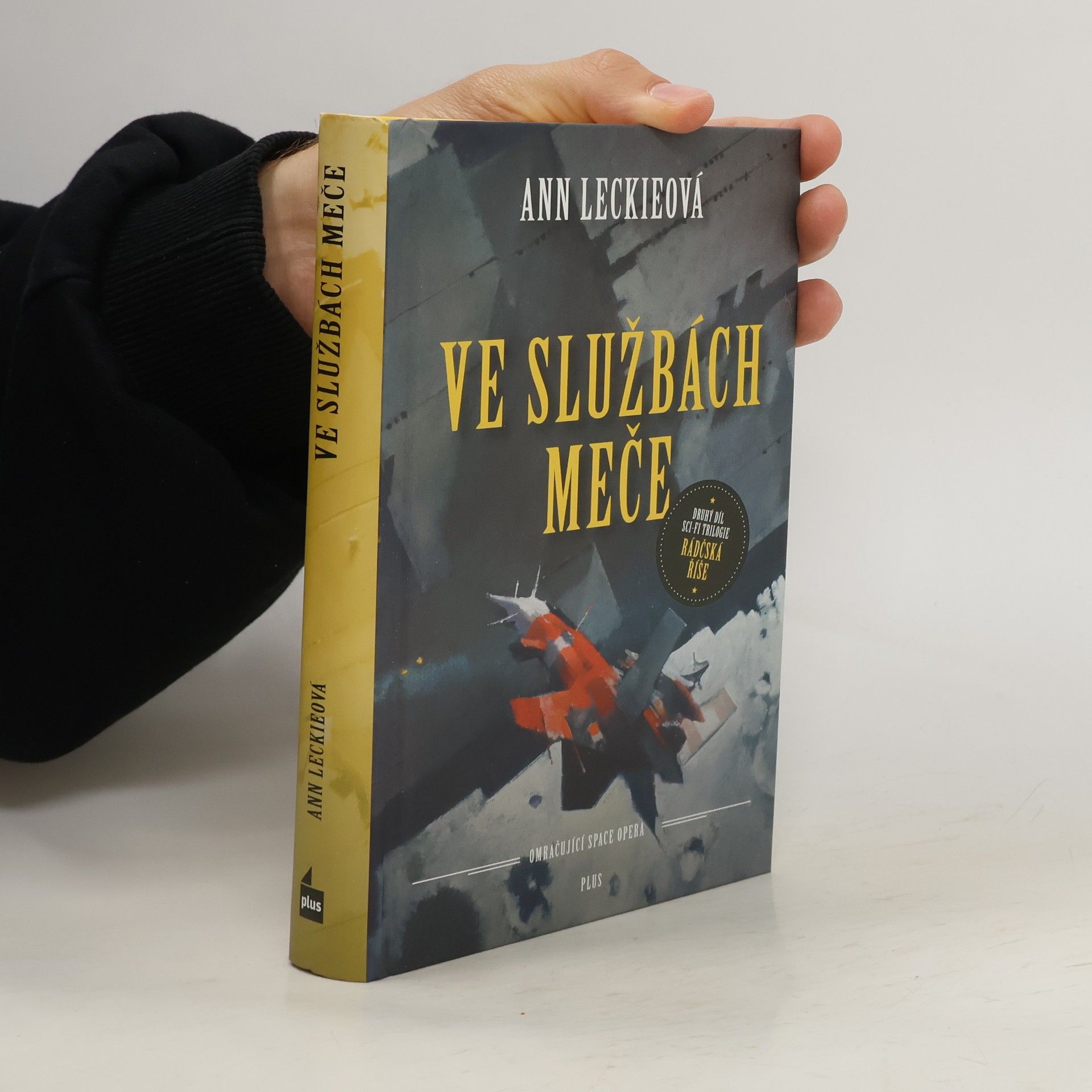 Ann Leckie Ve službách meče